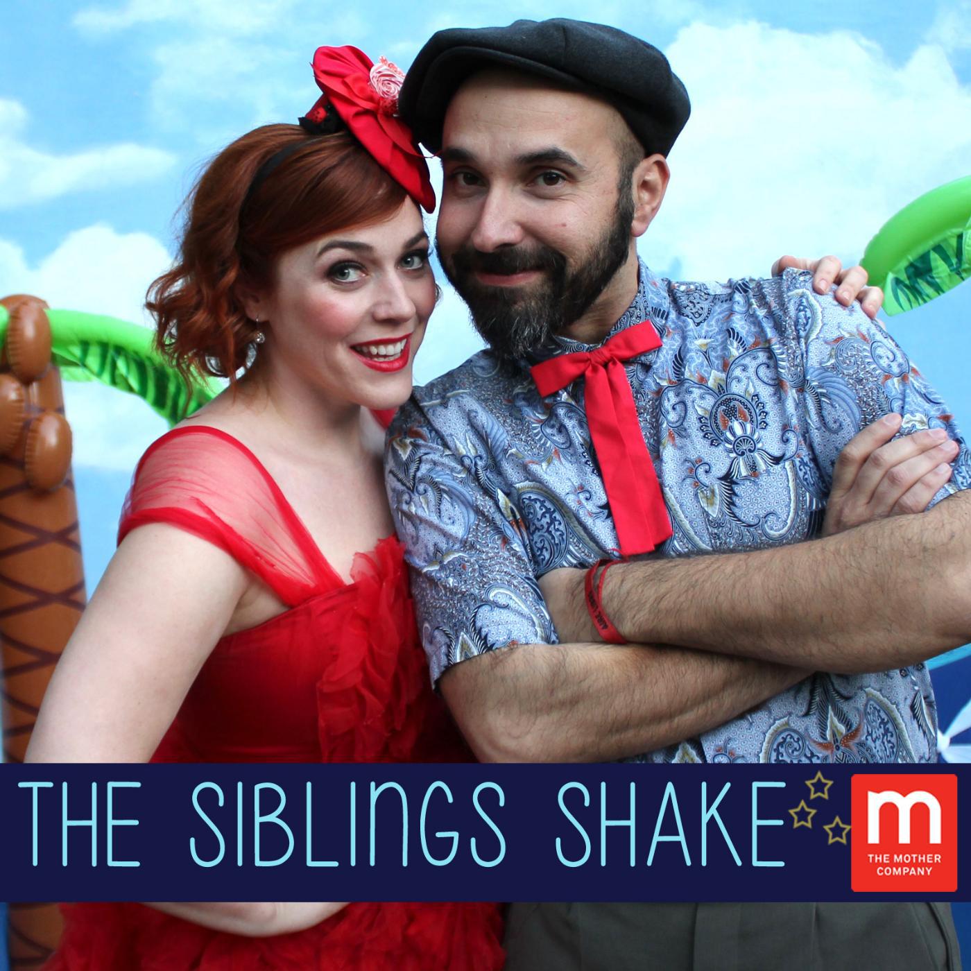 Постер альбома The Siblings Shake