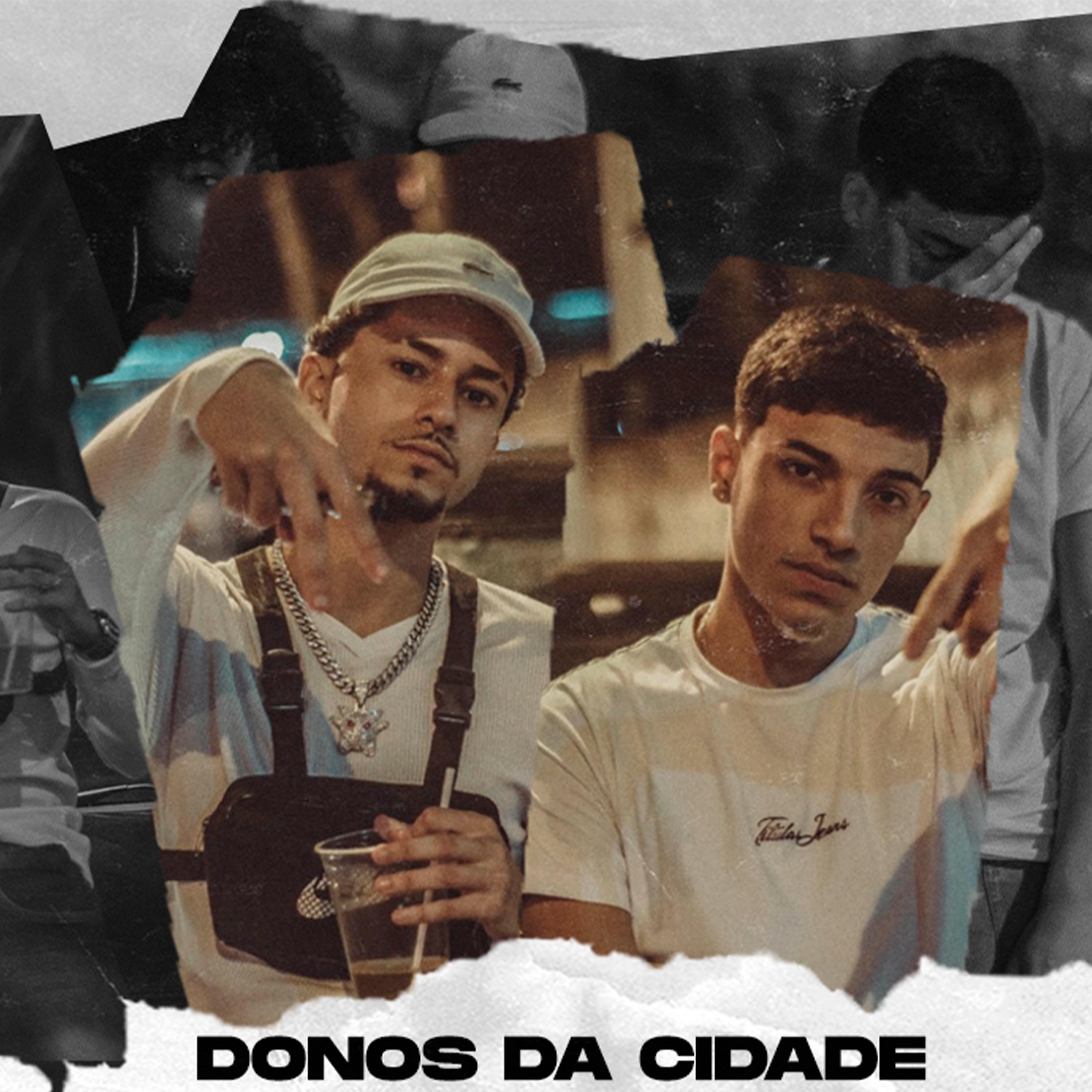 Постер альбома Donos da Cidade