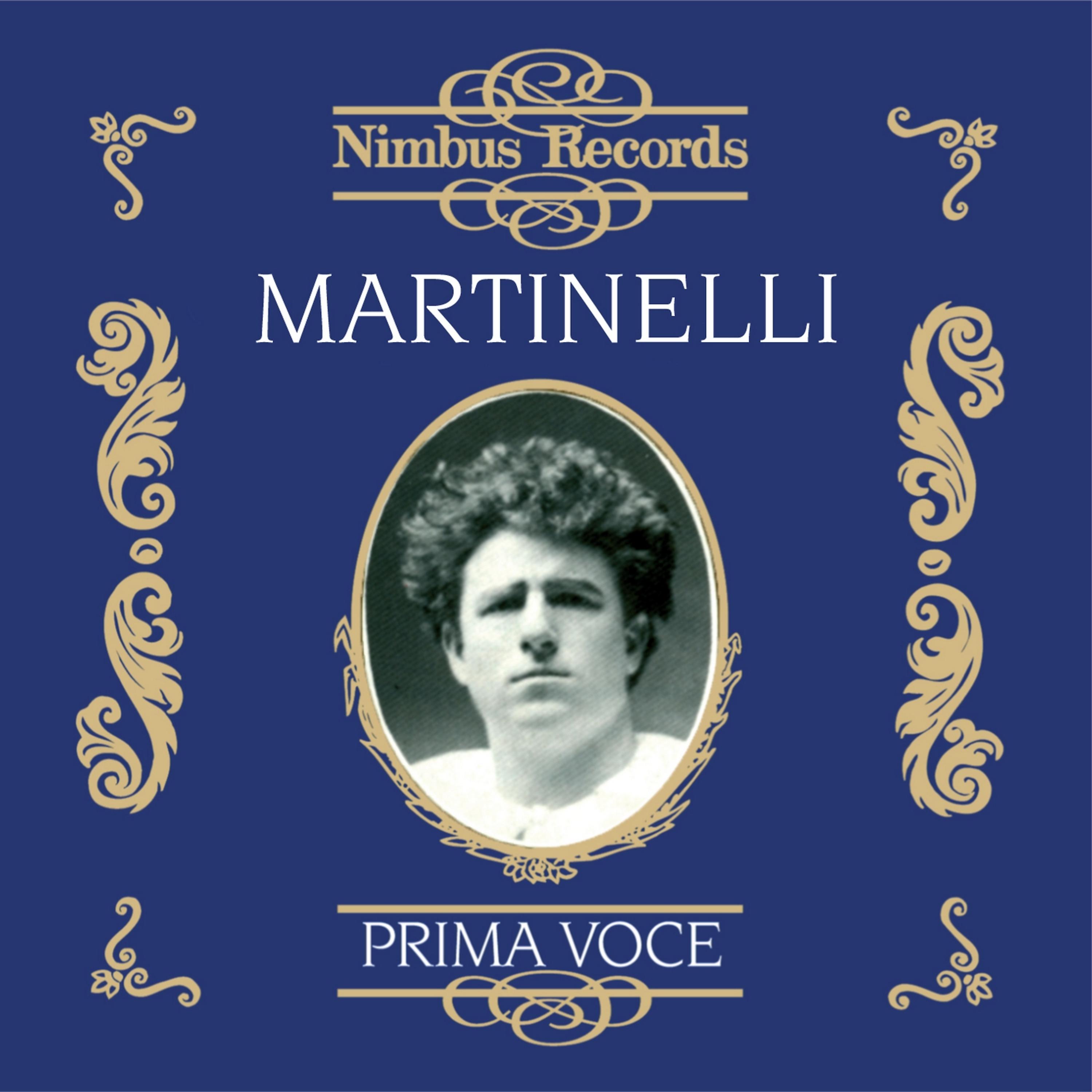 Постер альбома Martinelli in Opera Vol. 1