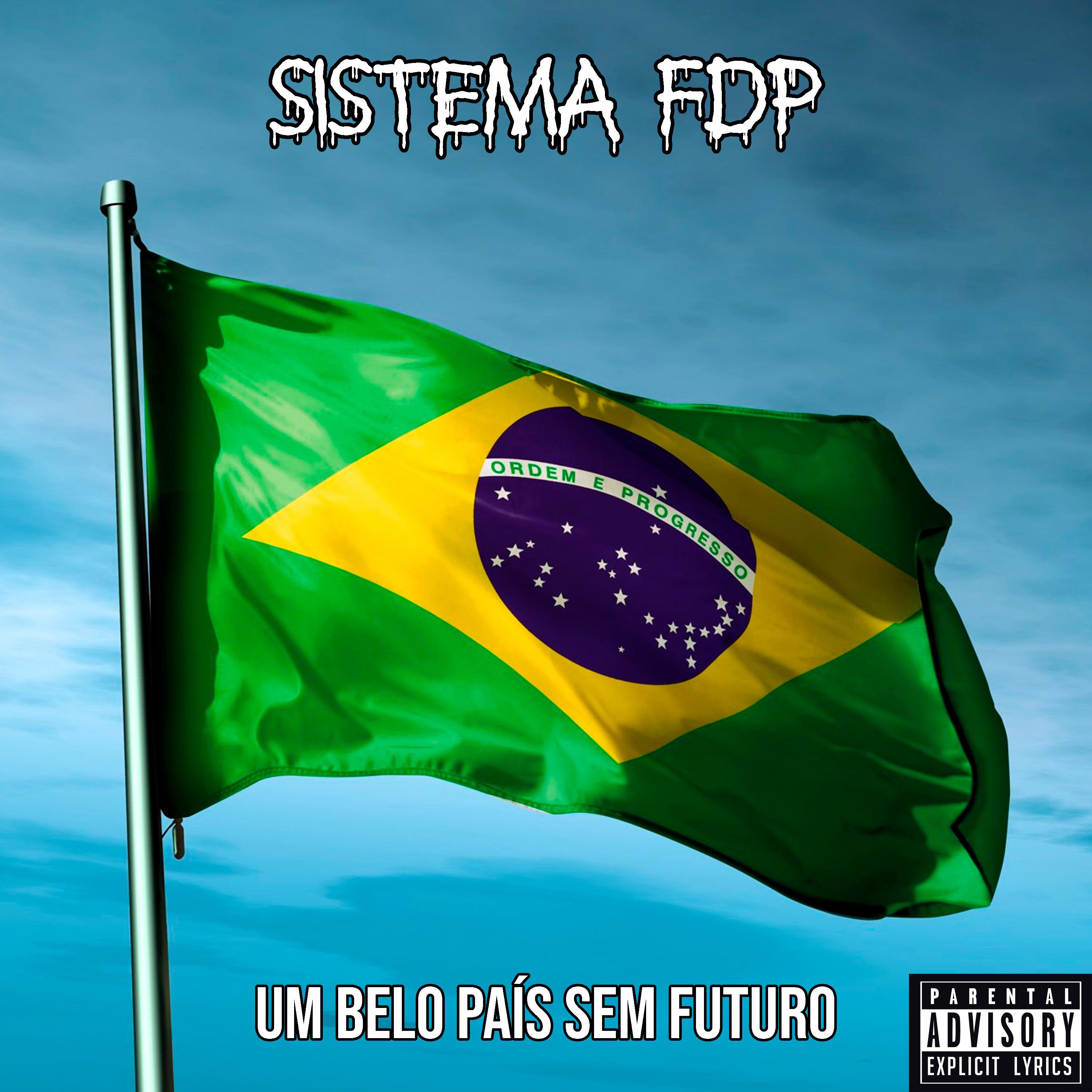 Постер альбома Um Belo País Sem Futuro