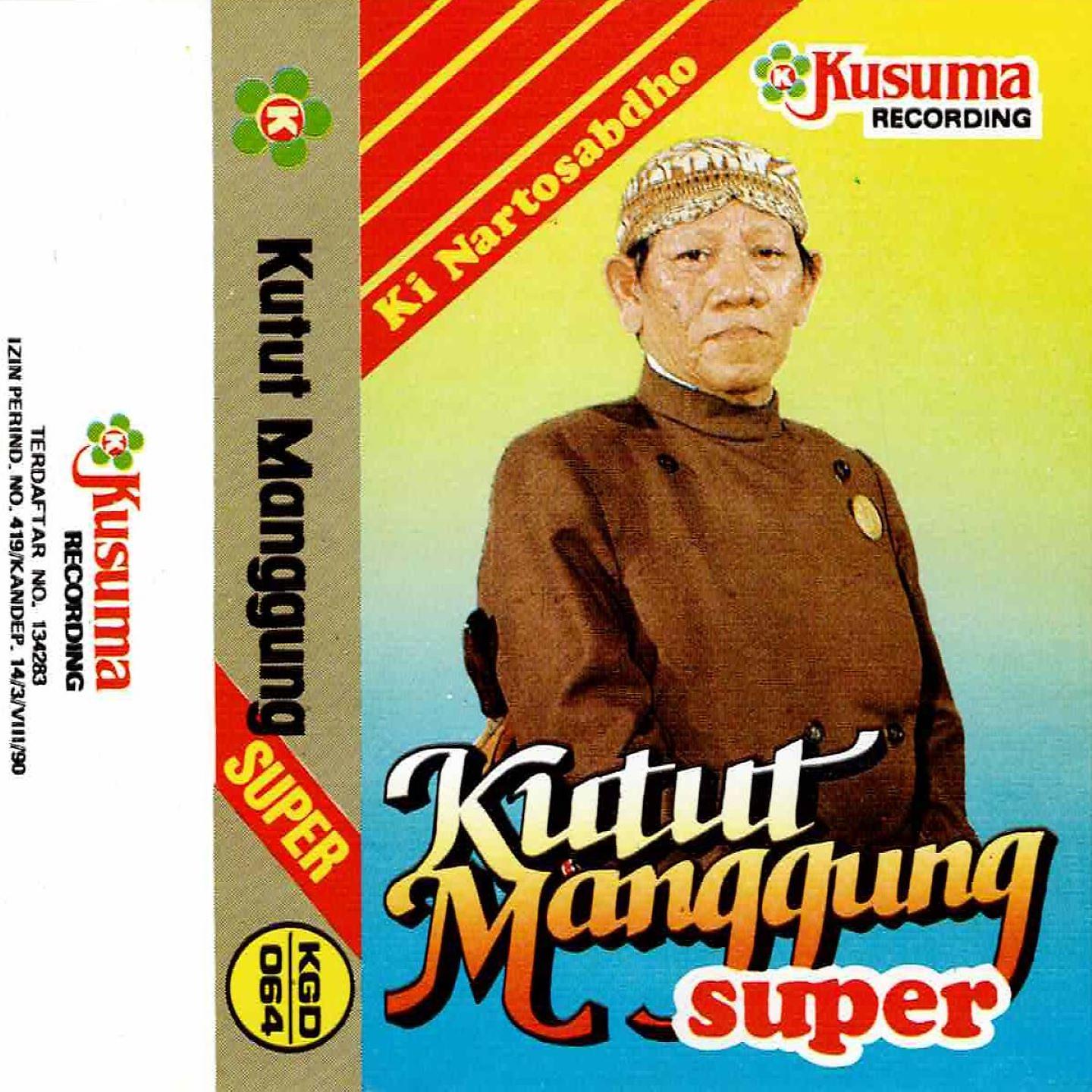 Постер альбома Gending Jawa Ki Nartosabdo - Kutut Manggung Super