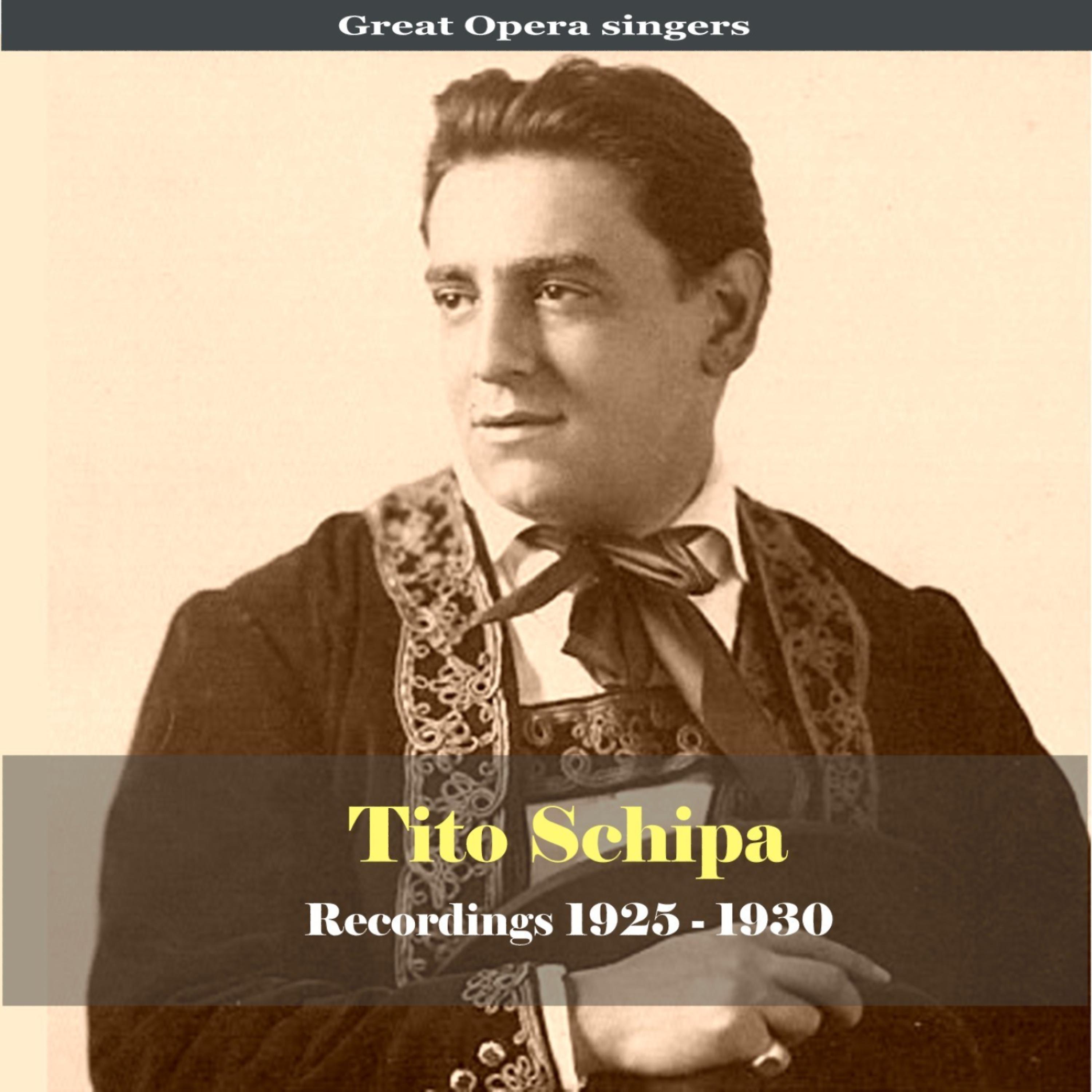 Постер альбома Great Opera Singers / Tito Schipa - Recordings 1925-1930