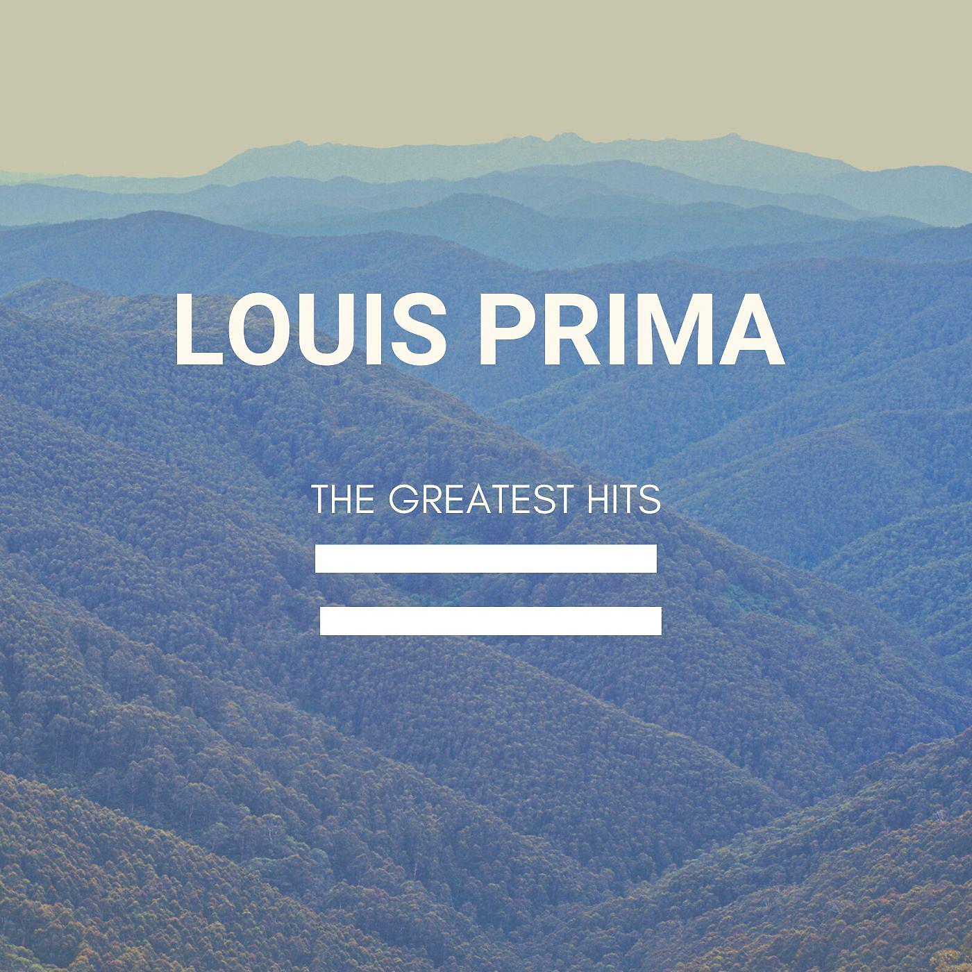 Постер альбома The Greatest Of Louis Prima