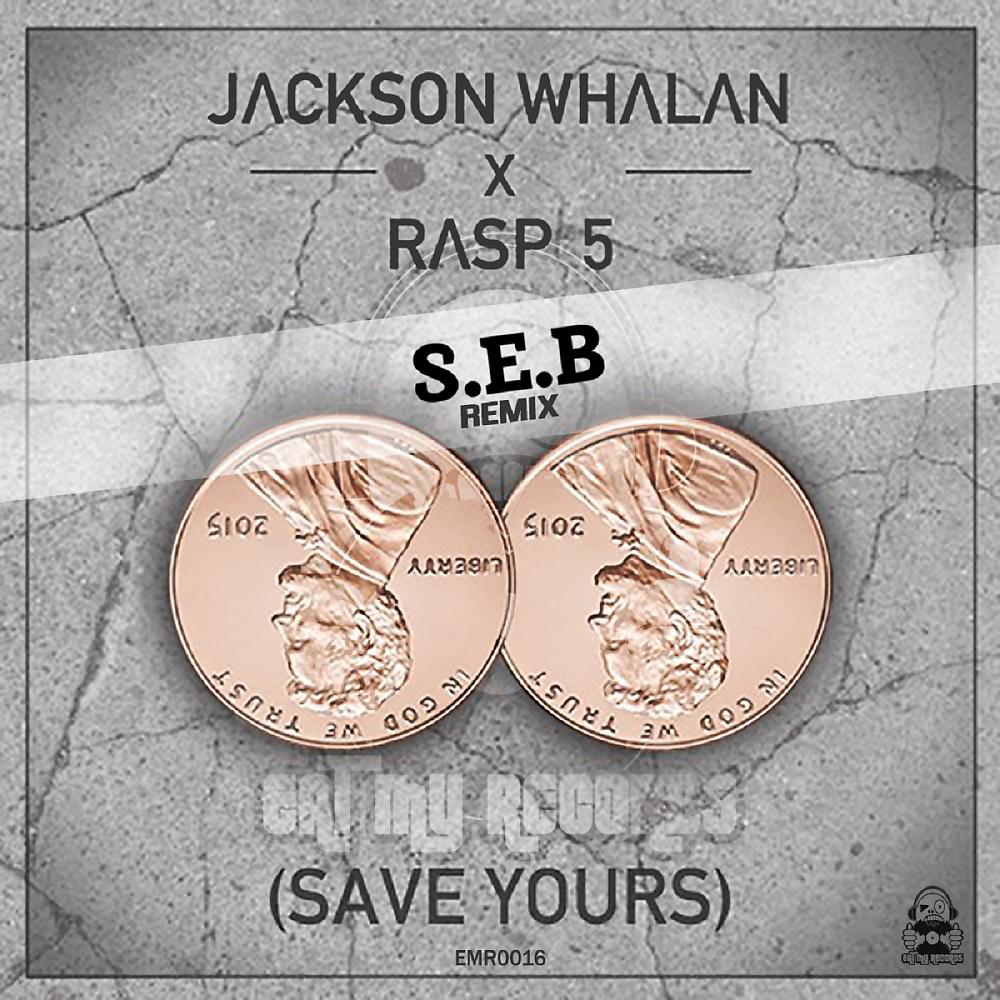 Постер альбома Save Yours (S.E.B Remix)