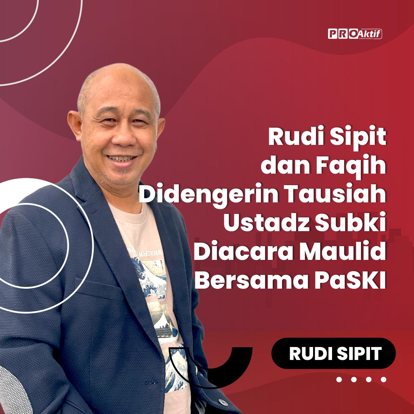 Постер альбома Rudi Sipit Dan Faqih Dengerin Tausiah Ustadz Subki Diacara Maulid Bersama Paski