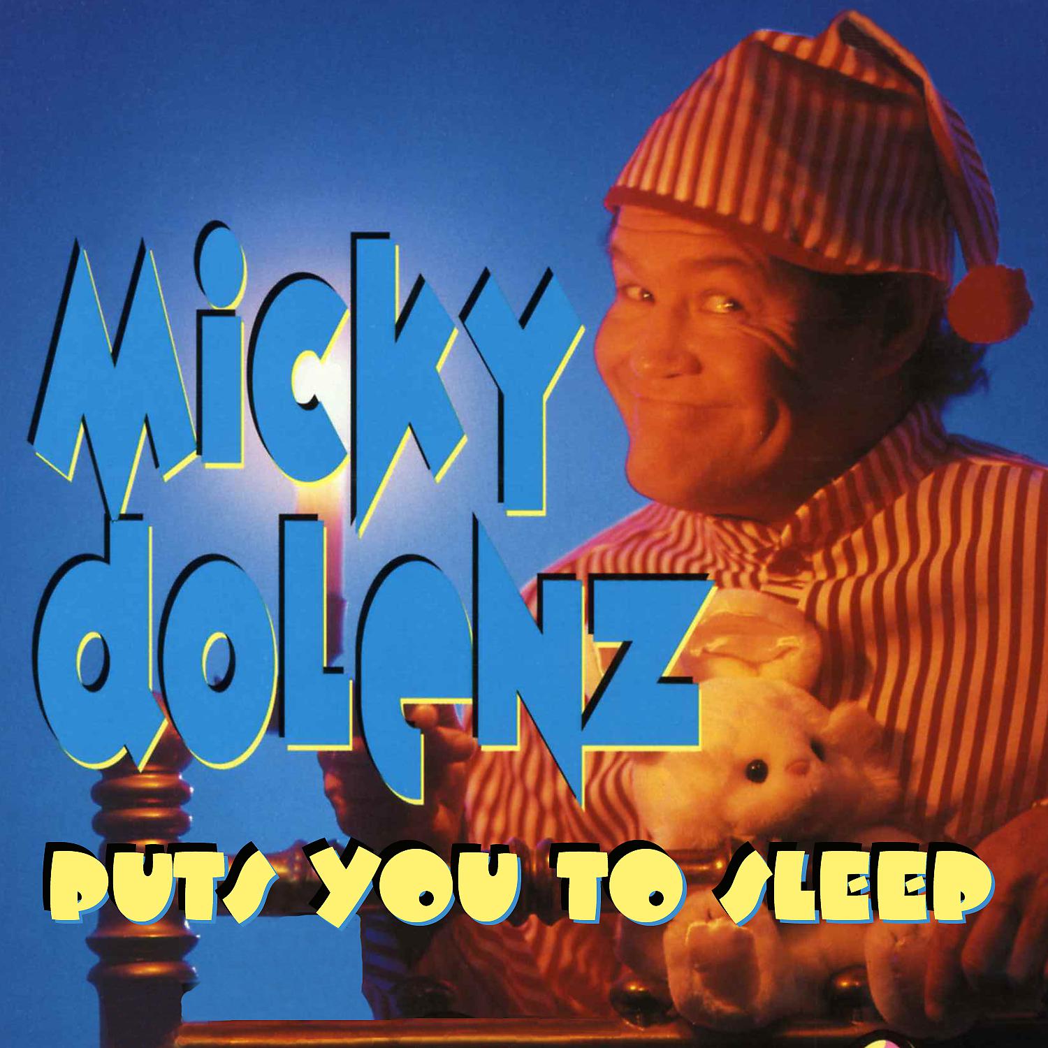 Постер альбома Micky Dolenz Puts You To Sleep