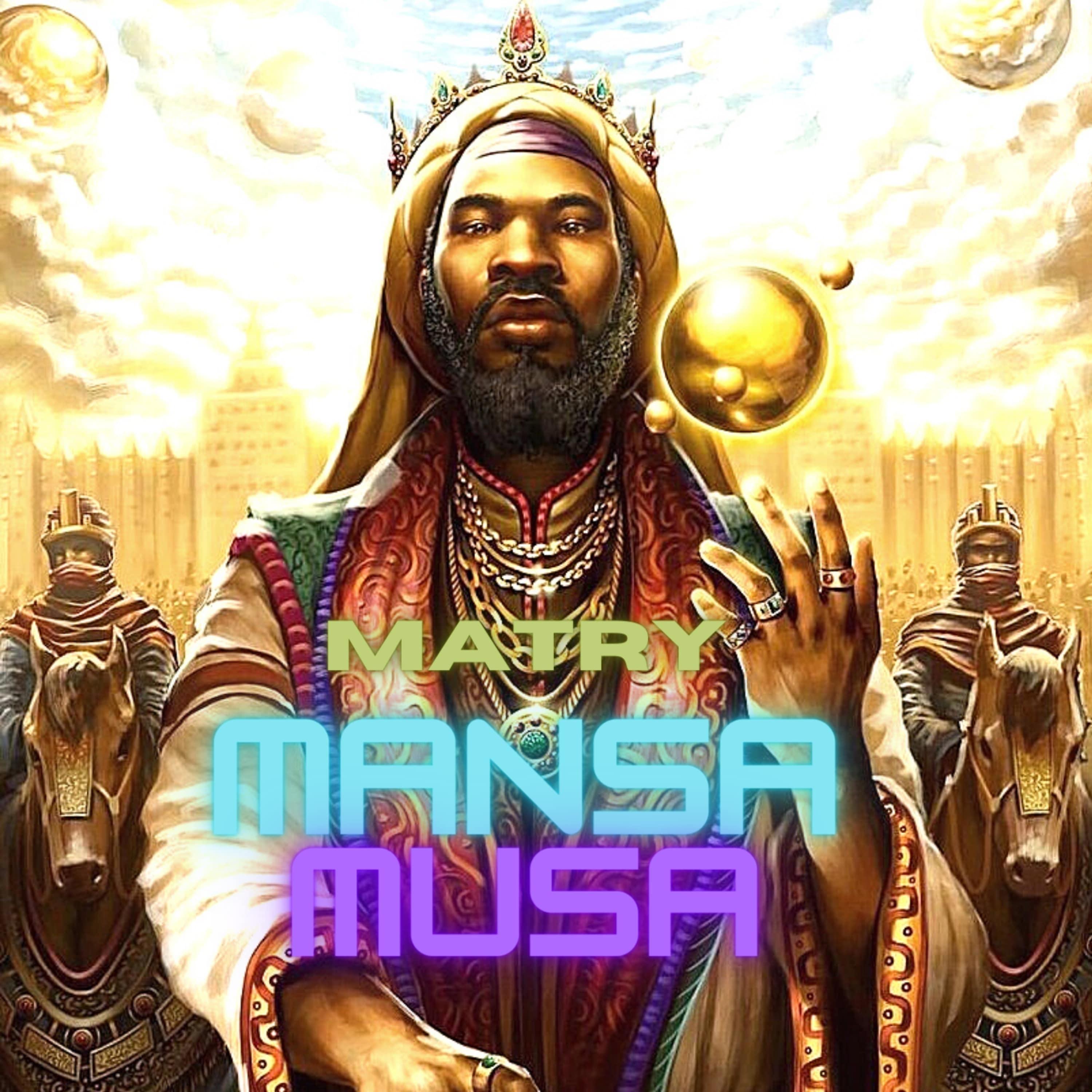 Постер альбома Mansa Musa