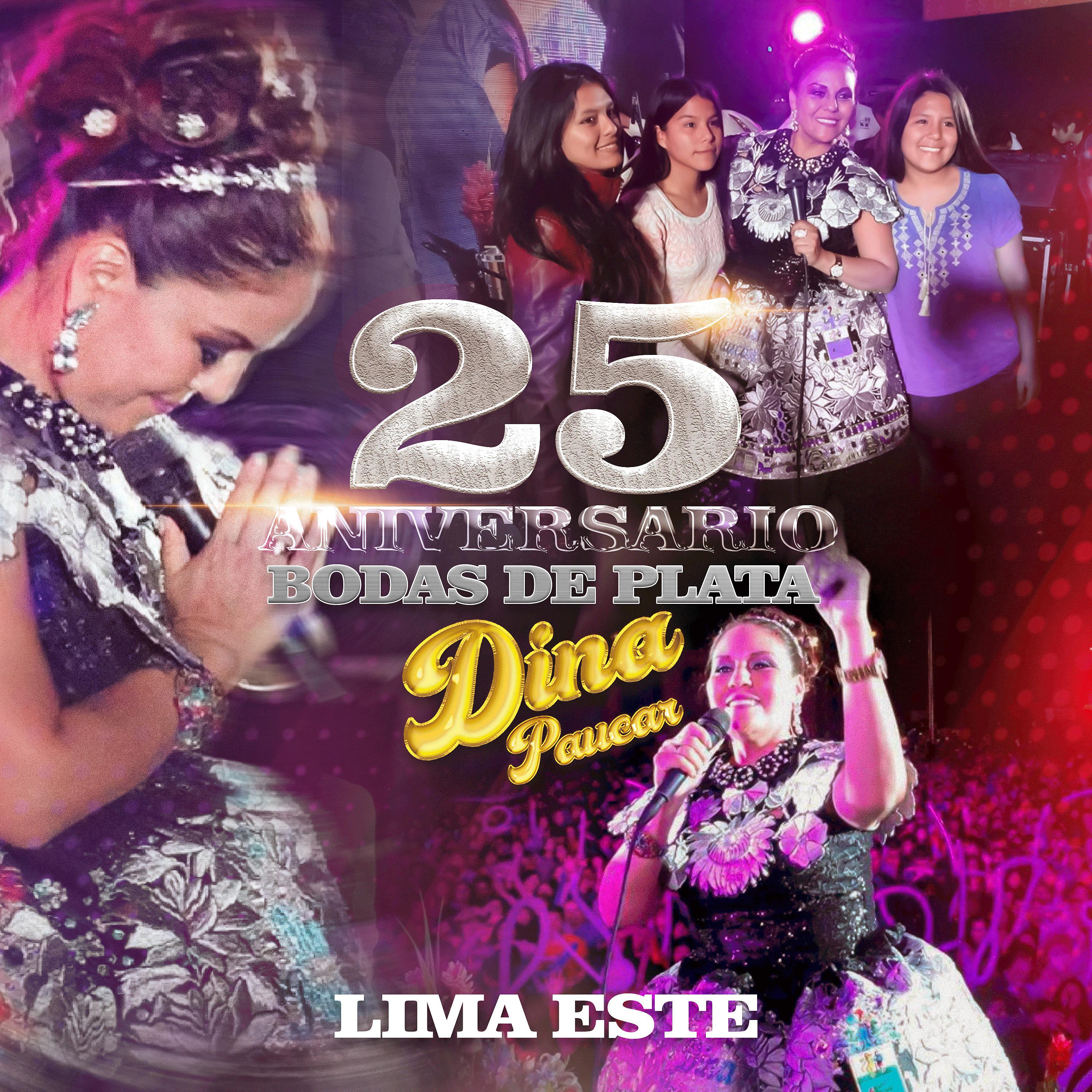 Постер альбома 25 Aniversario Bodas de Plata, Lima Este
