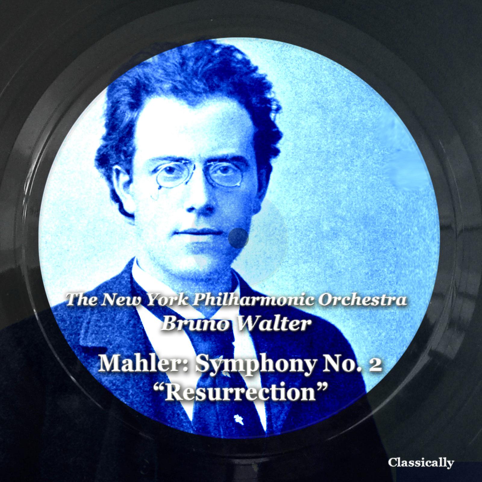 Постер альбома Mahler: Symphony N°2 'resurrection'