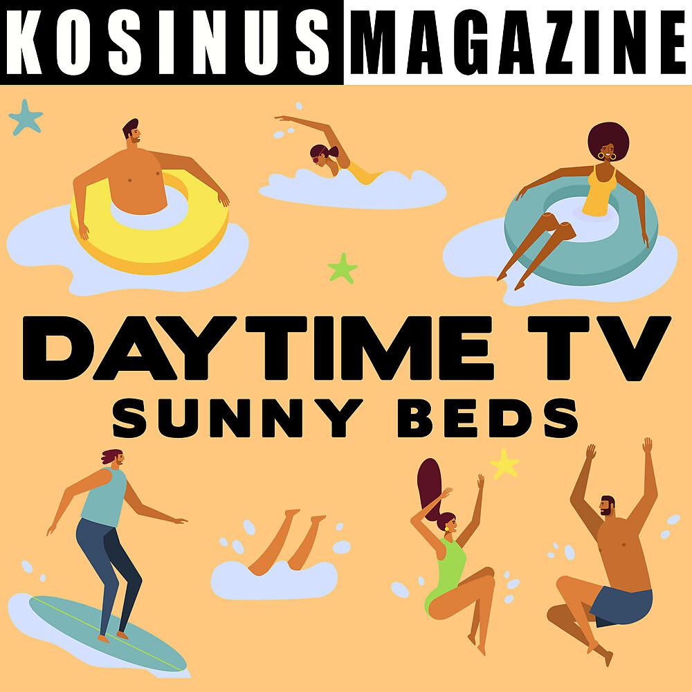 Постер альбома Daytime TV - Sunny Beds