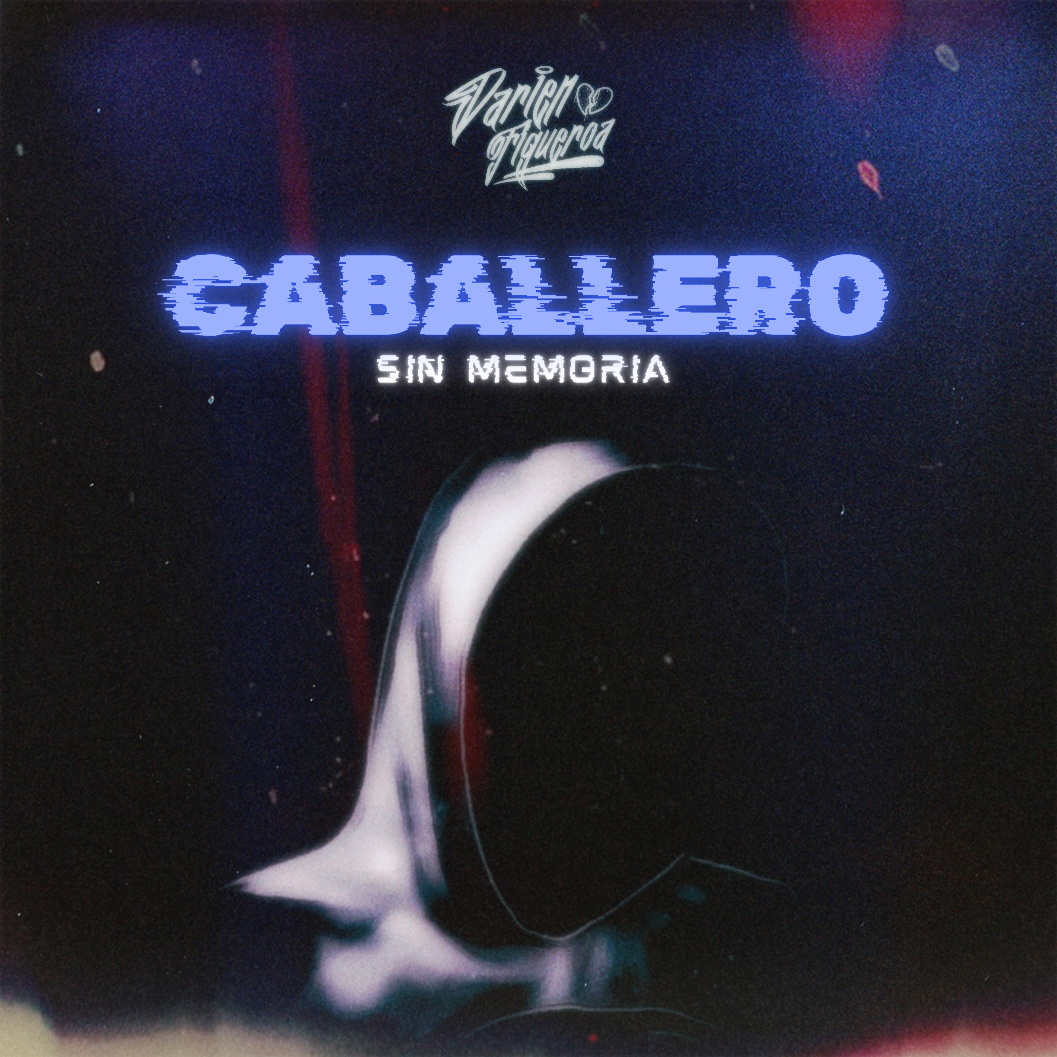 Постер альбома Caballero Sin Memoria