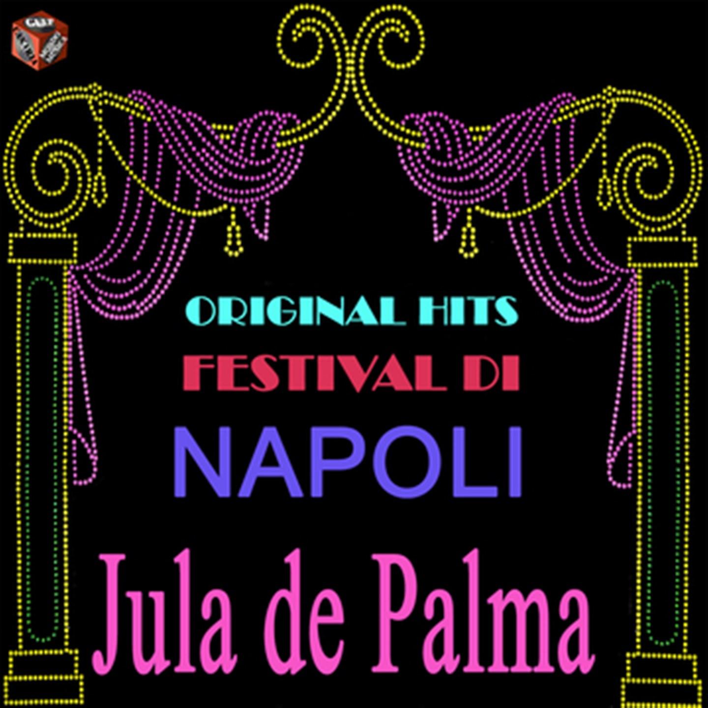 Постер альбома Original Hits Festival di Napoli: Jula de Palma