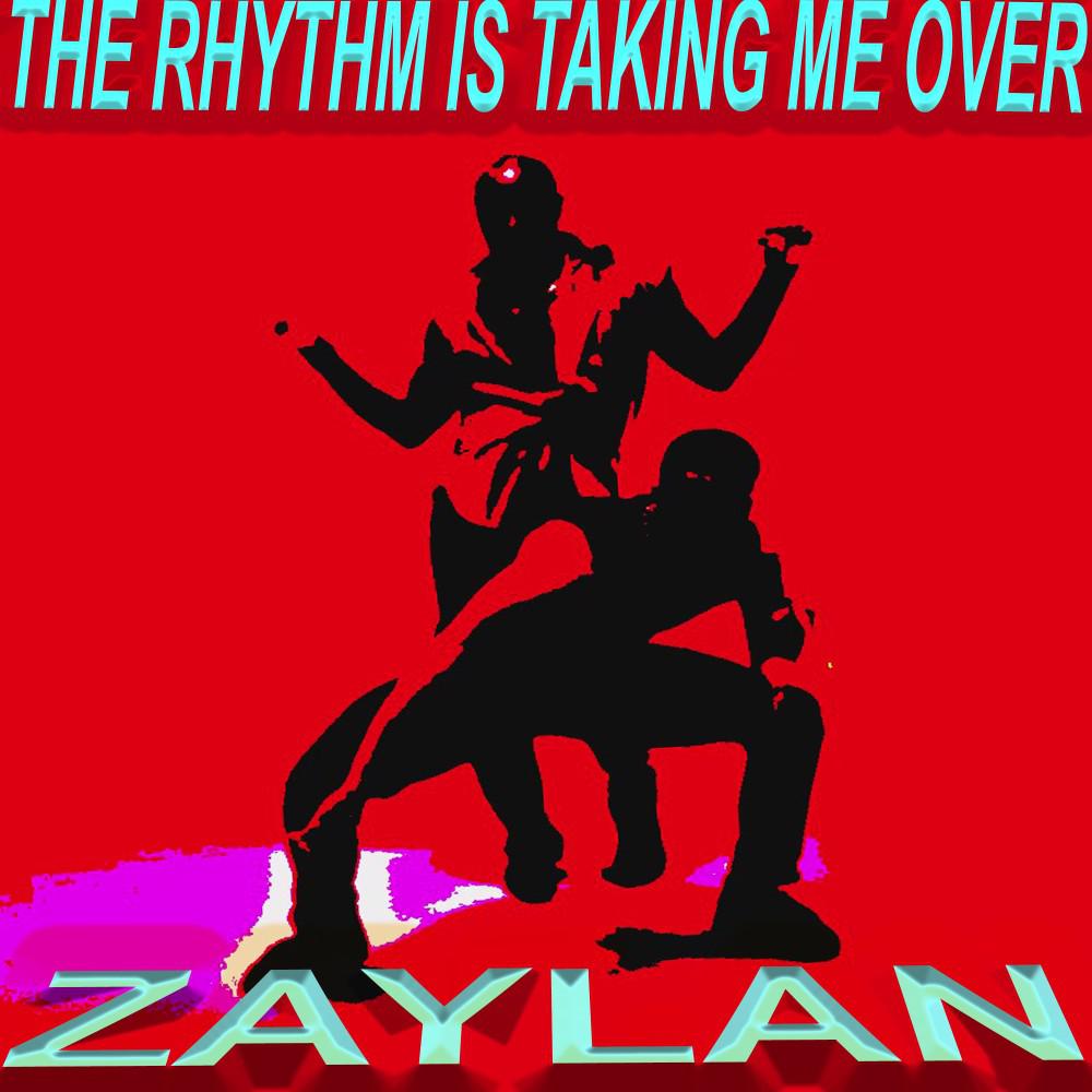 Постер альбома The Rhythm Is Taking Me Over (Dance Luvah Remixes)