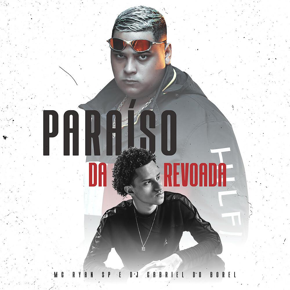 Постер альбома Paraíso da Revoada