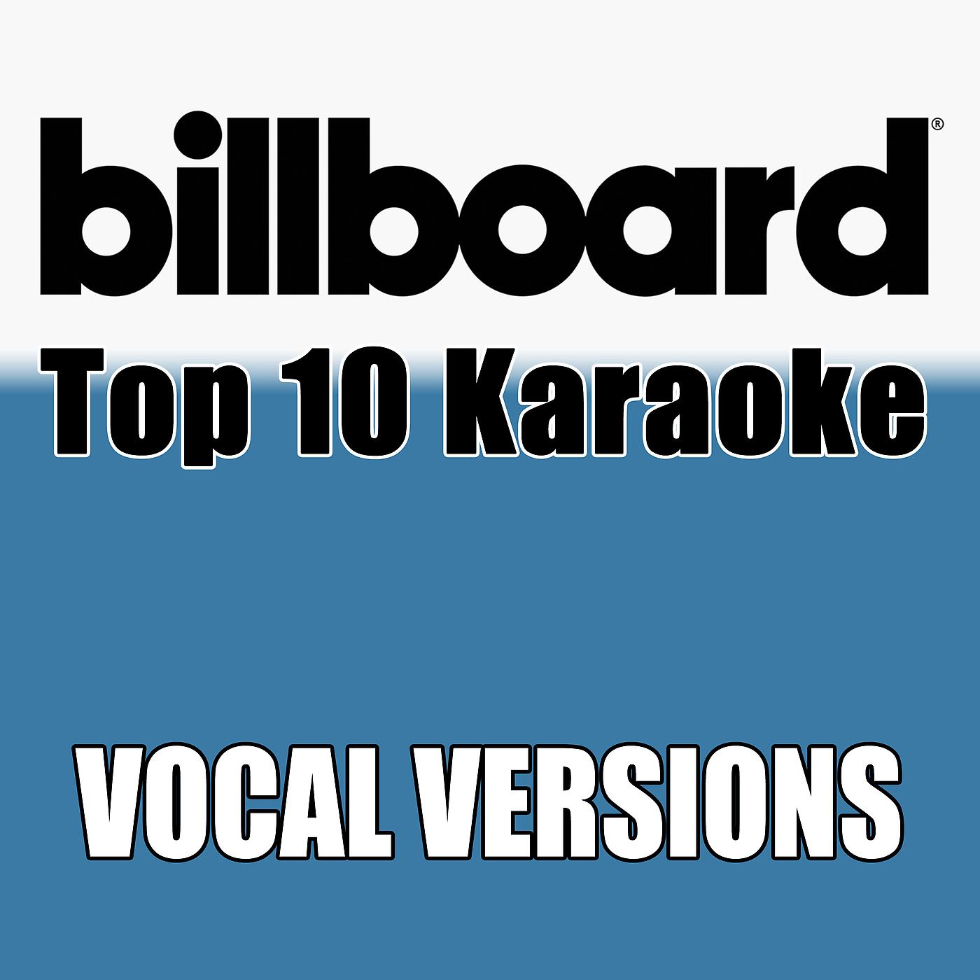 Постер альбома Billboard Karaoke - Top 10 Box Set, Vol. 6