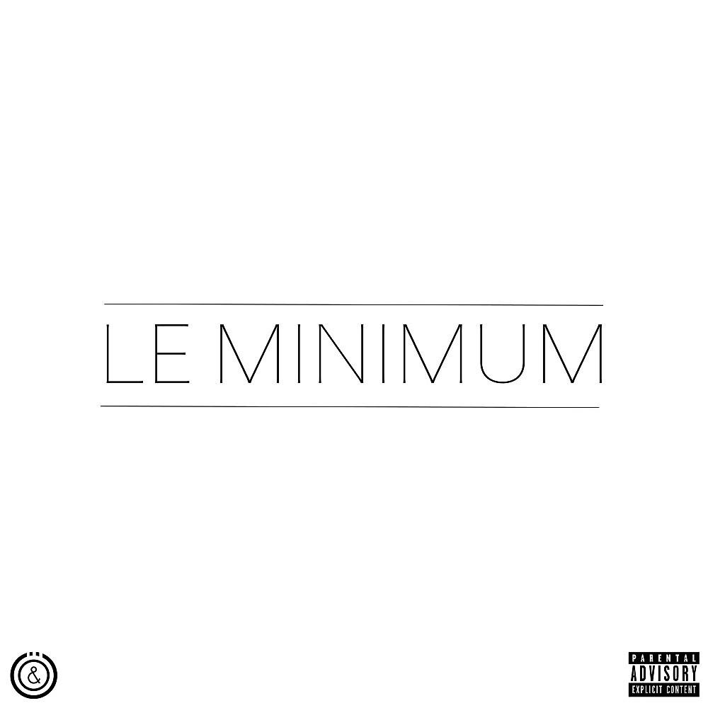 Постер альбома Le minimum