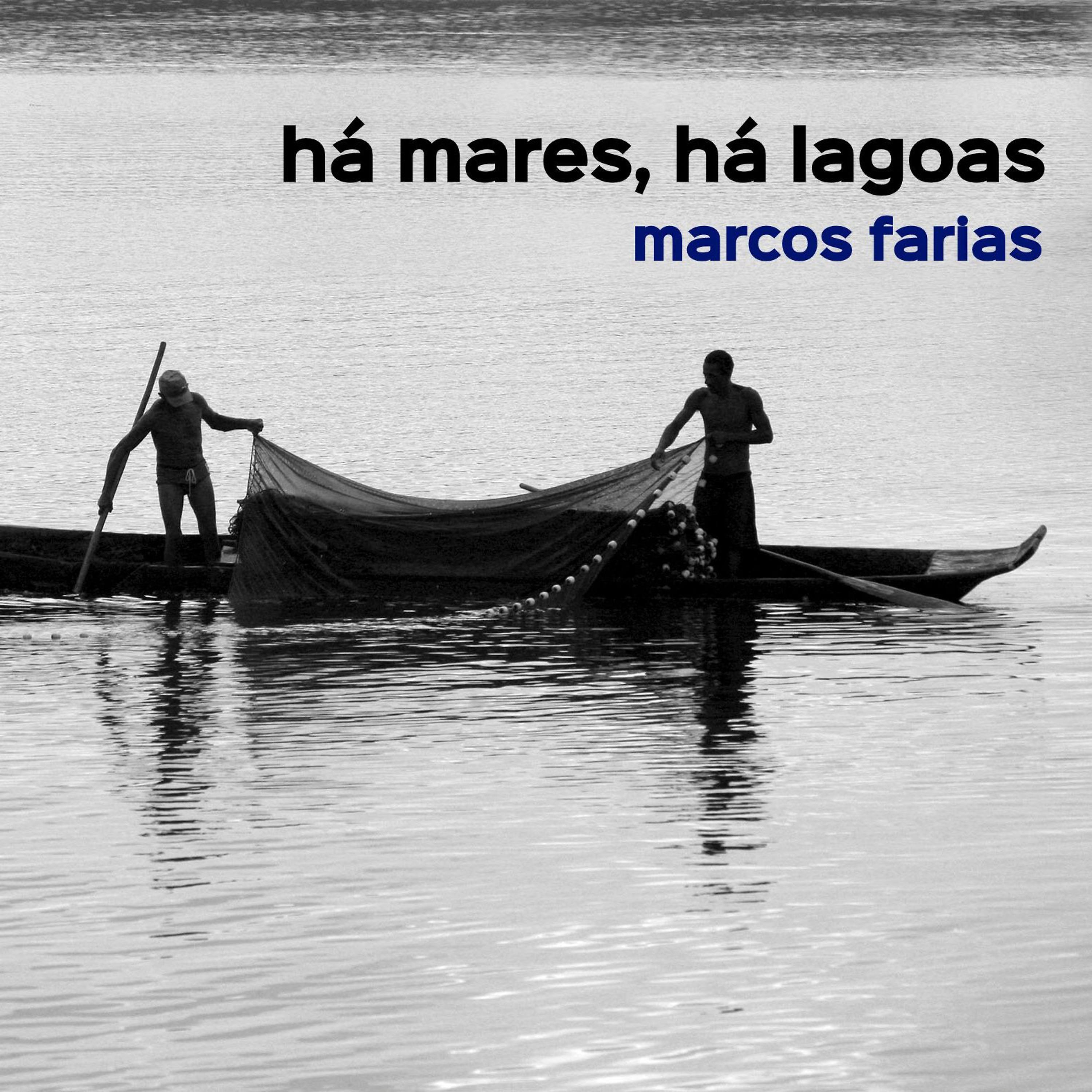 Постер альбома Há Mares, Há Lagoas