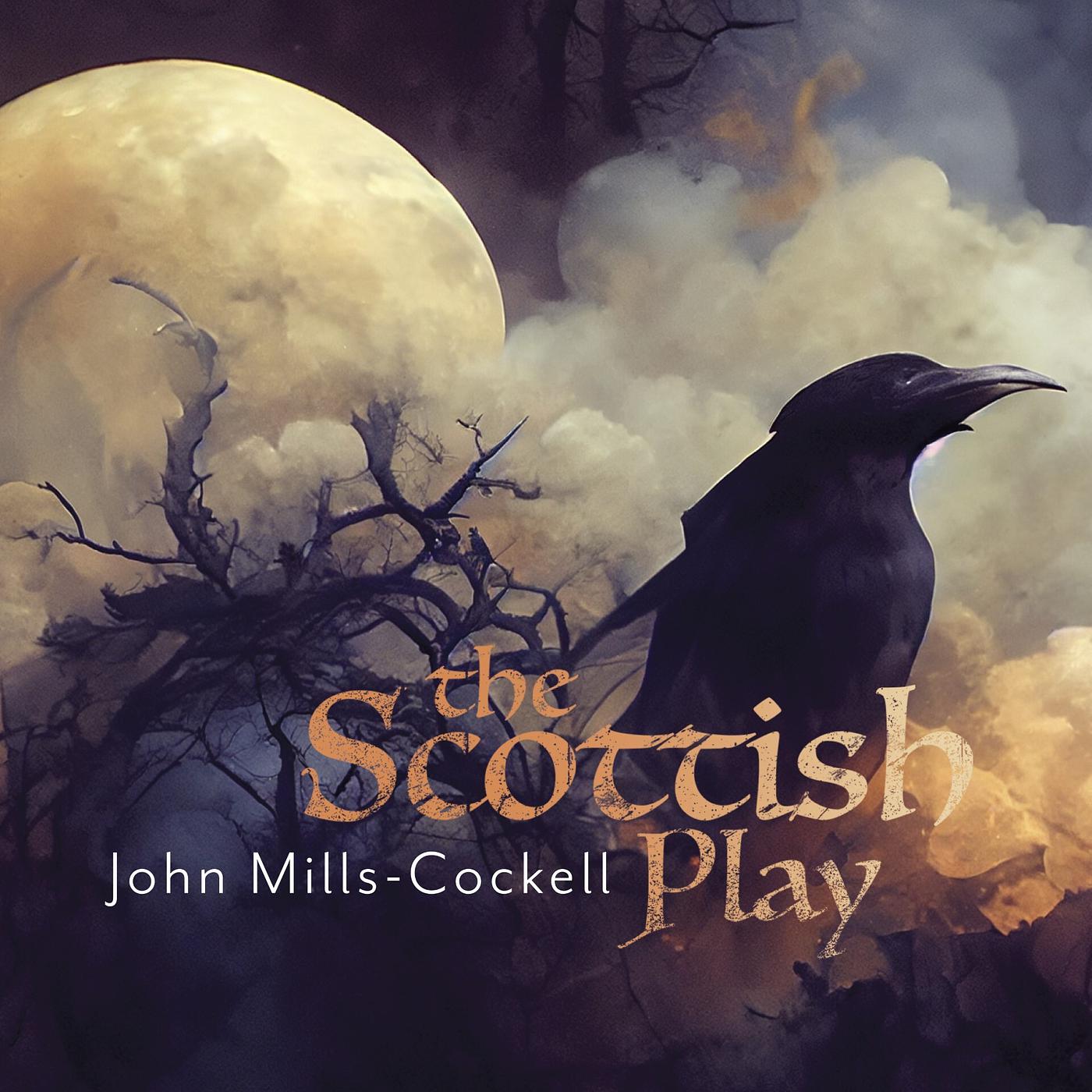 Постер альбома The Scottish Play