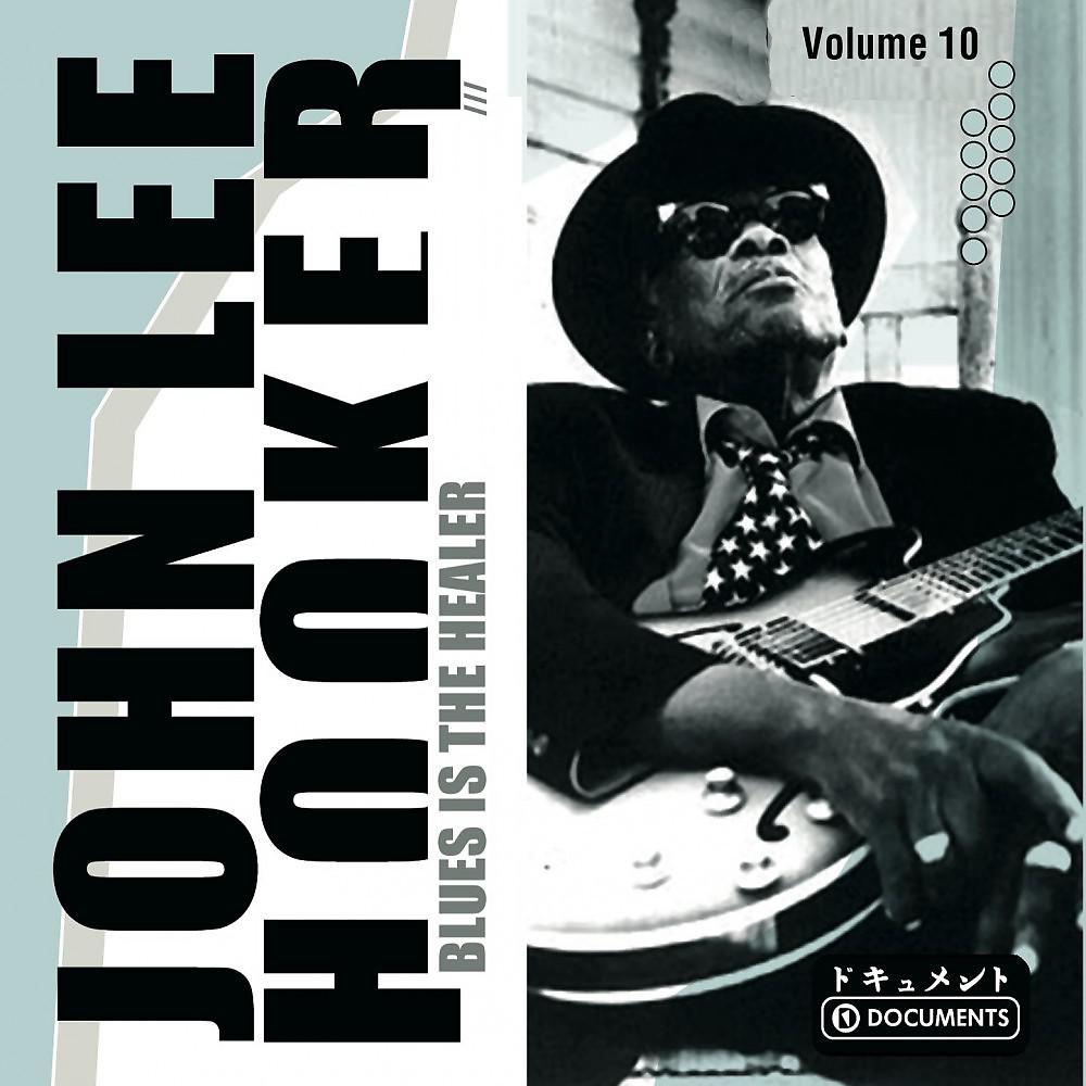 Постер альбома John Lee Hooker Vol. 10