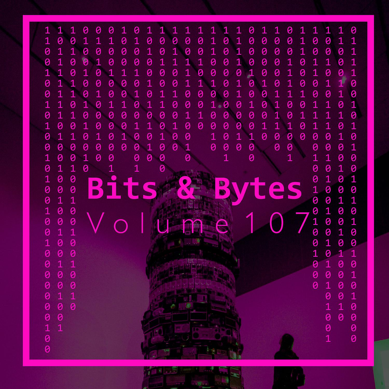 Постер альбома Bits & Bytes, Vol. 107