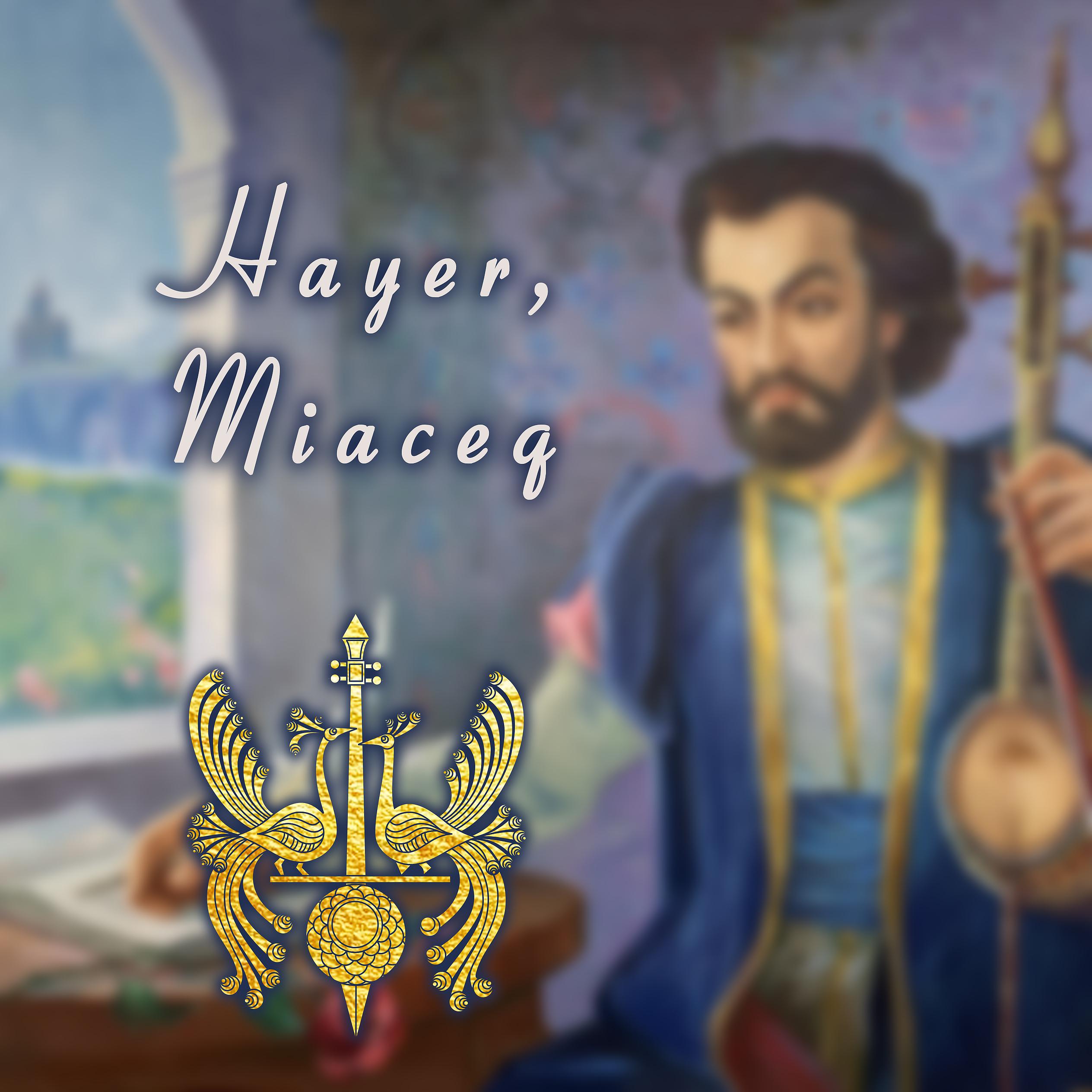 Постер альбома Hayer, Miaceq