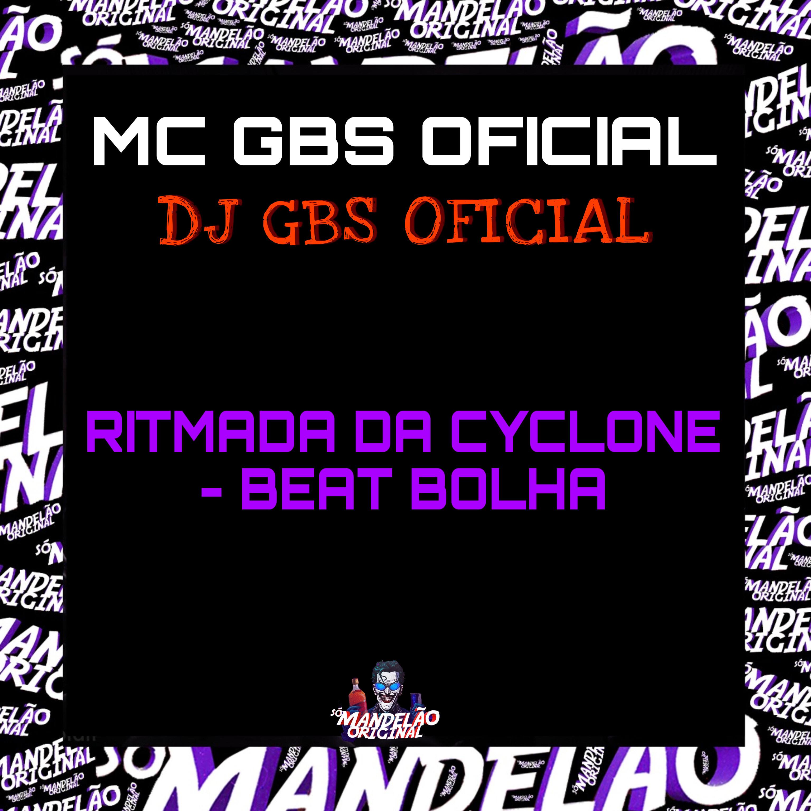 Постер альбома Ritmada da Cyclone - Beat Bolha