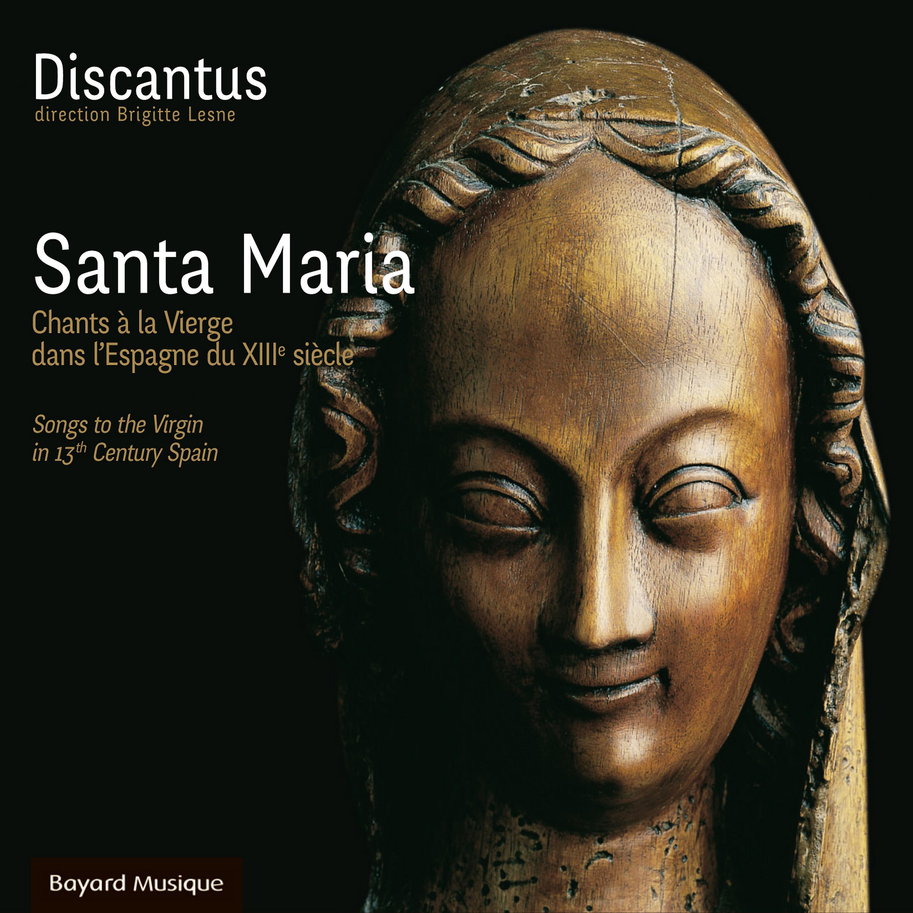 Постер альбома Santa Maria: Chants à la Vierge dans l'Espagne du XIIIe siècle
