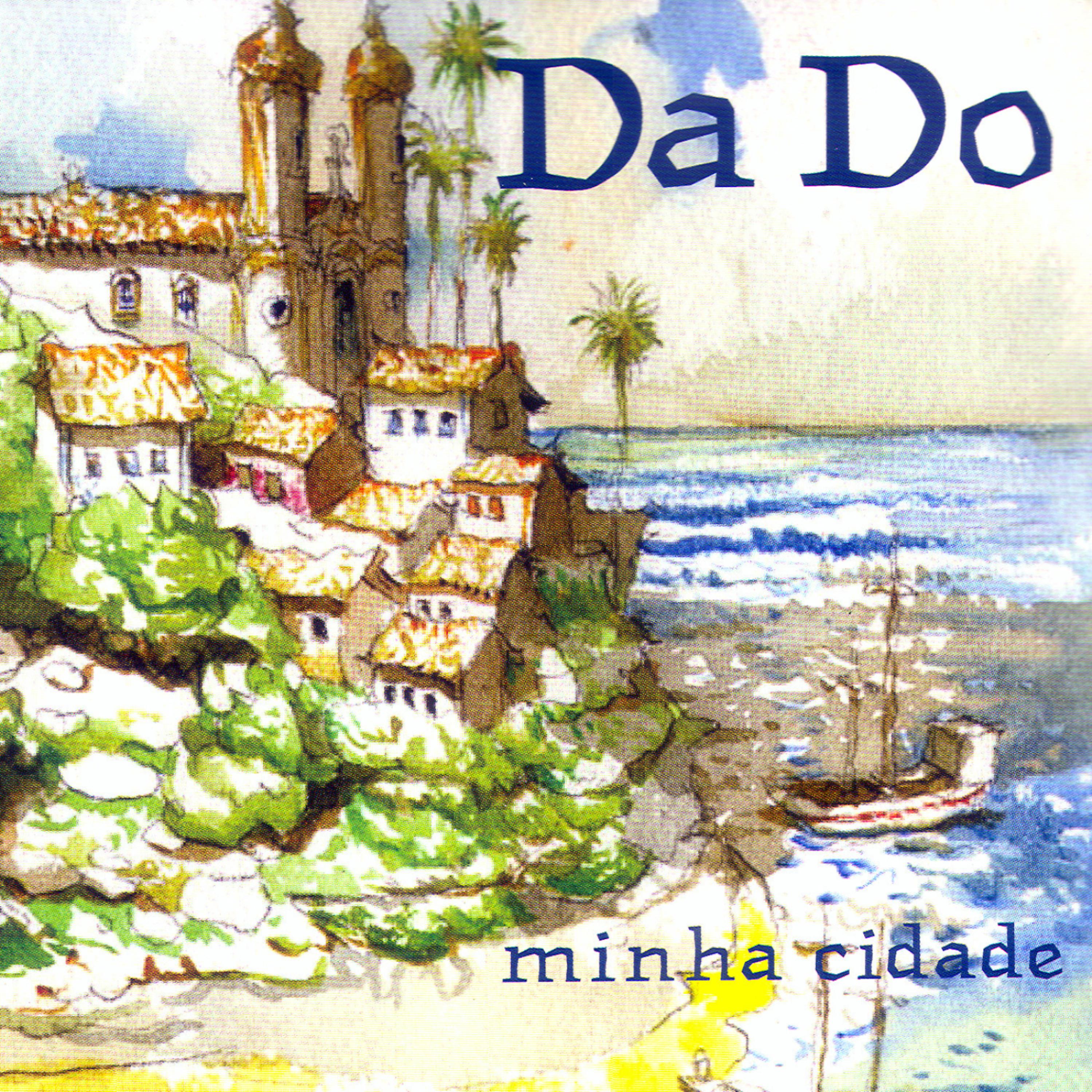 Постер альбома Minha Cidade