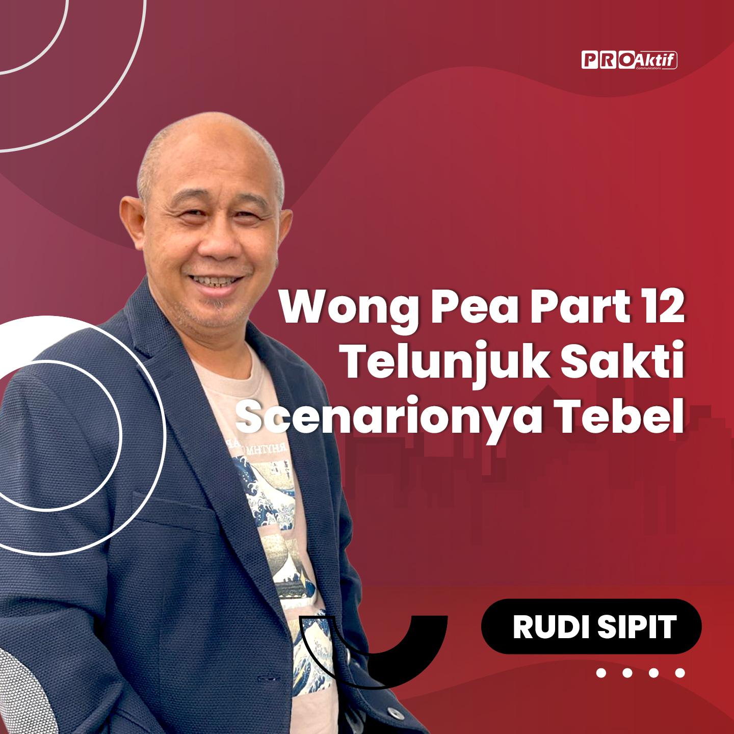 Постер альбома Wong Pea Part 12 Telunjuk Sakti Scenarionya Tebel