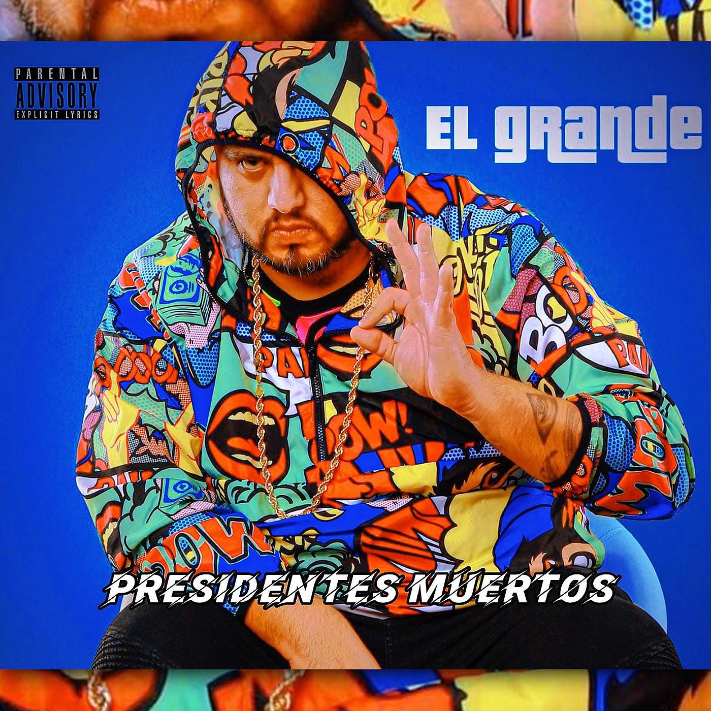 Постер альбома Presidentes Muertos
