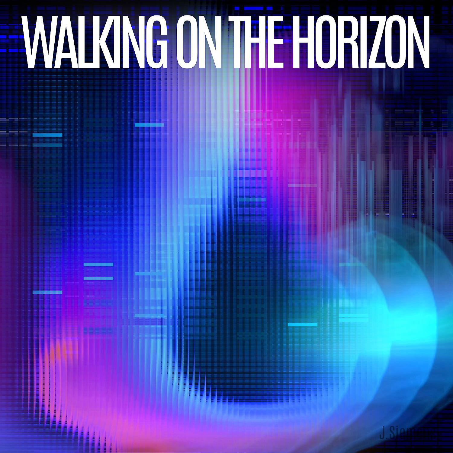 Постер альбома Walking on the Horizon