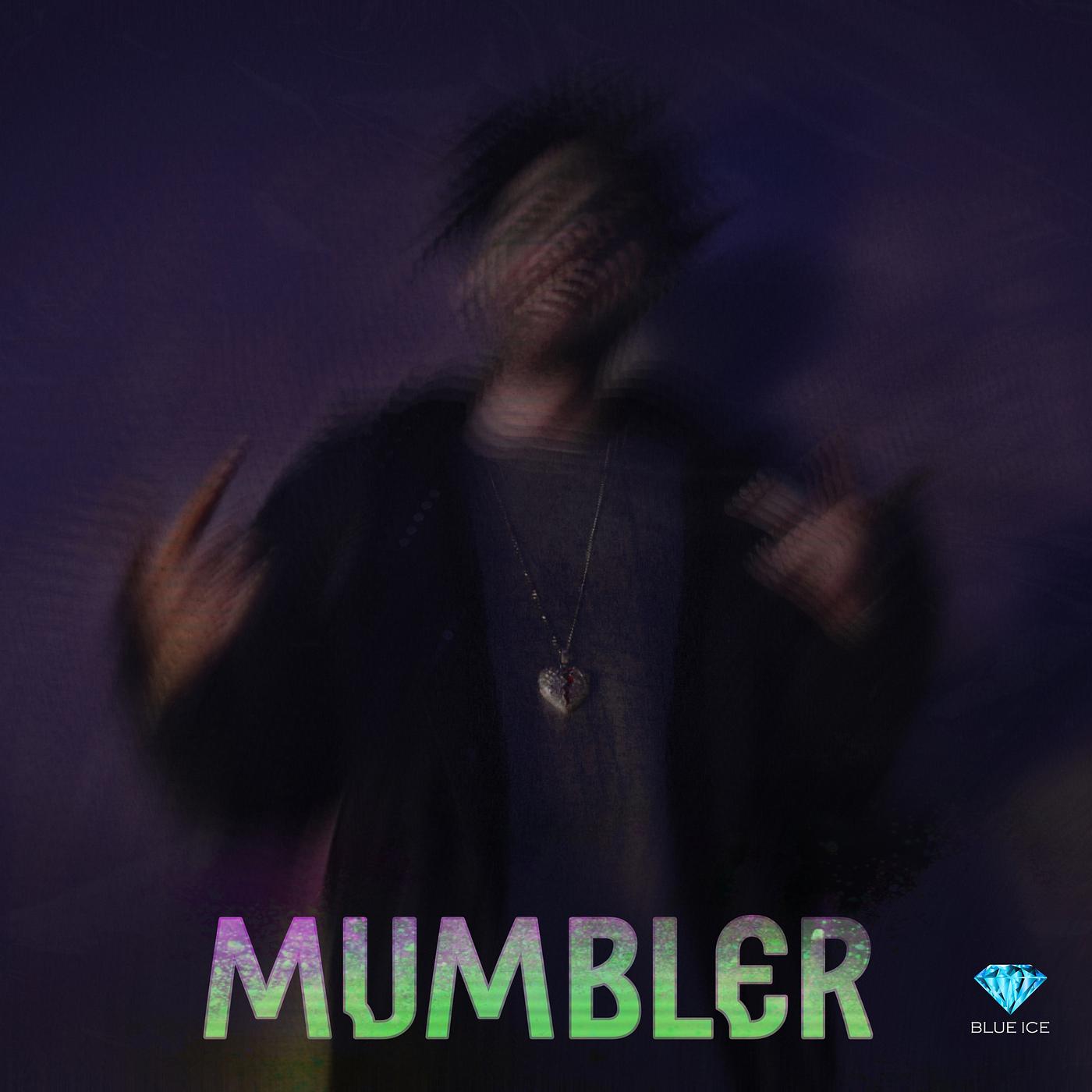 Постер альбома Mumbler