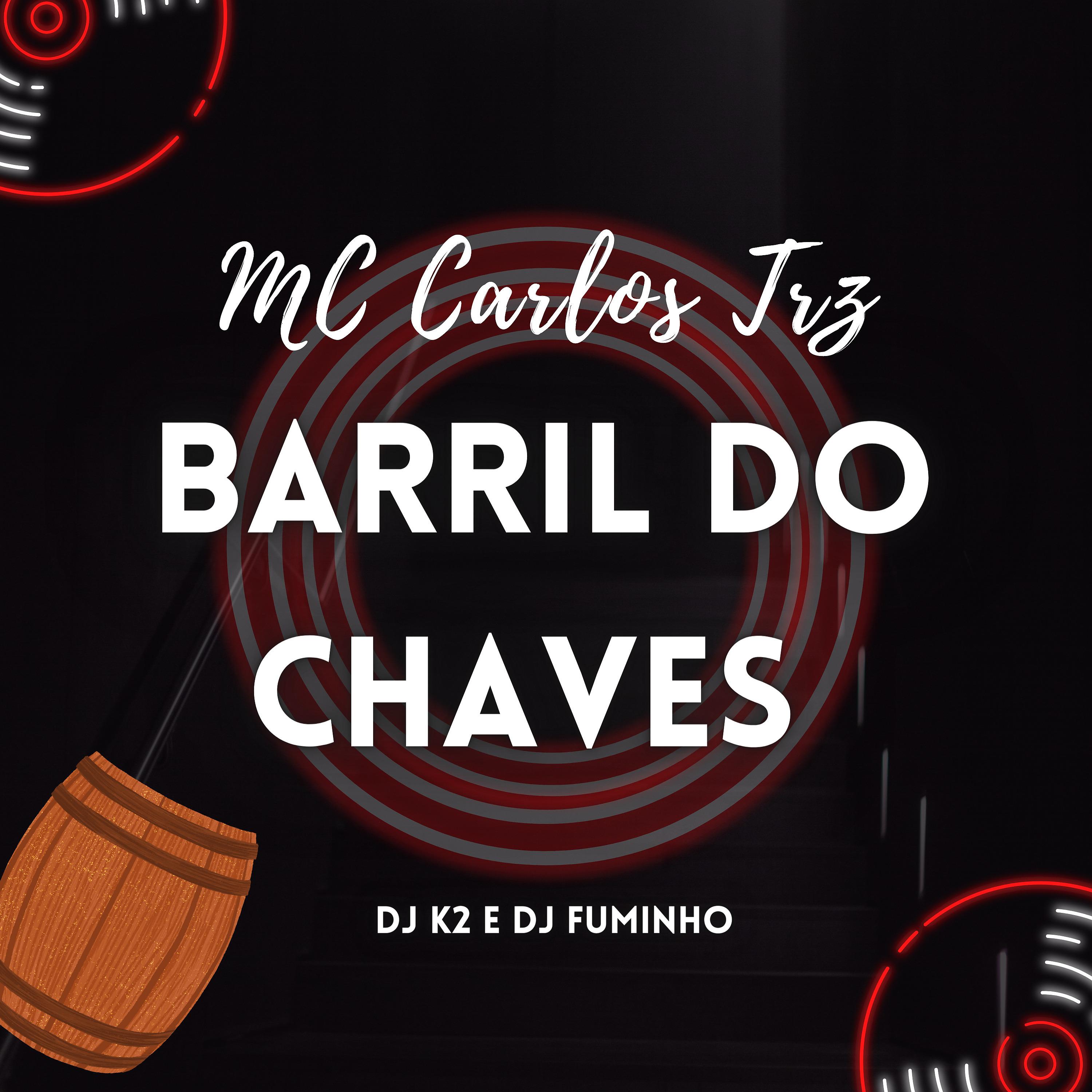 Постер альбома Barril do Chaves