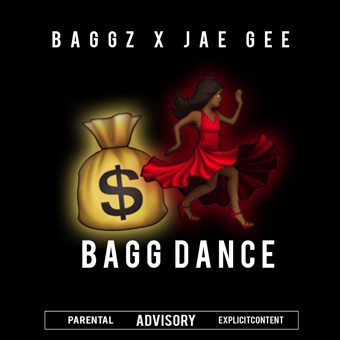 Постер альбома Bagg Dance (feat. Jae Gee)