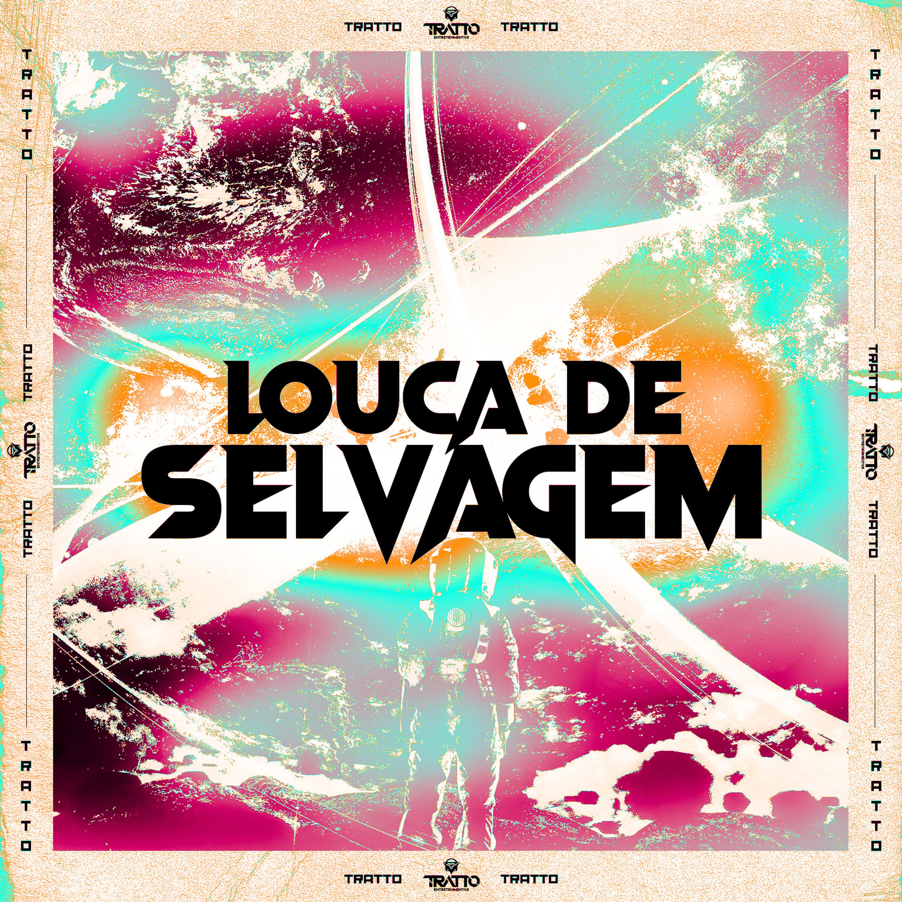 Постер альбома Louca de Selvagem