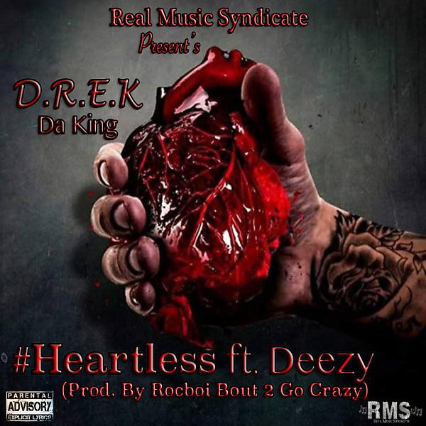 Постер альбома Heartless (feat. Deezy)