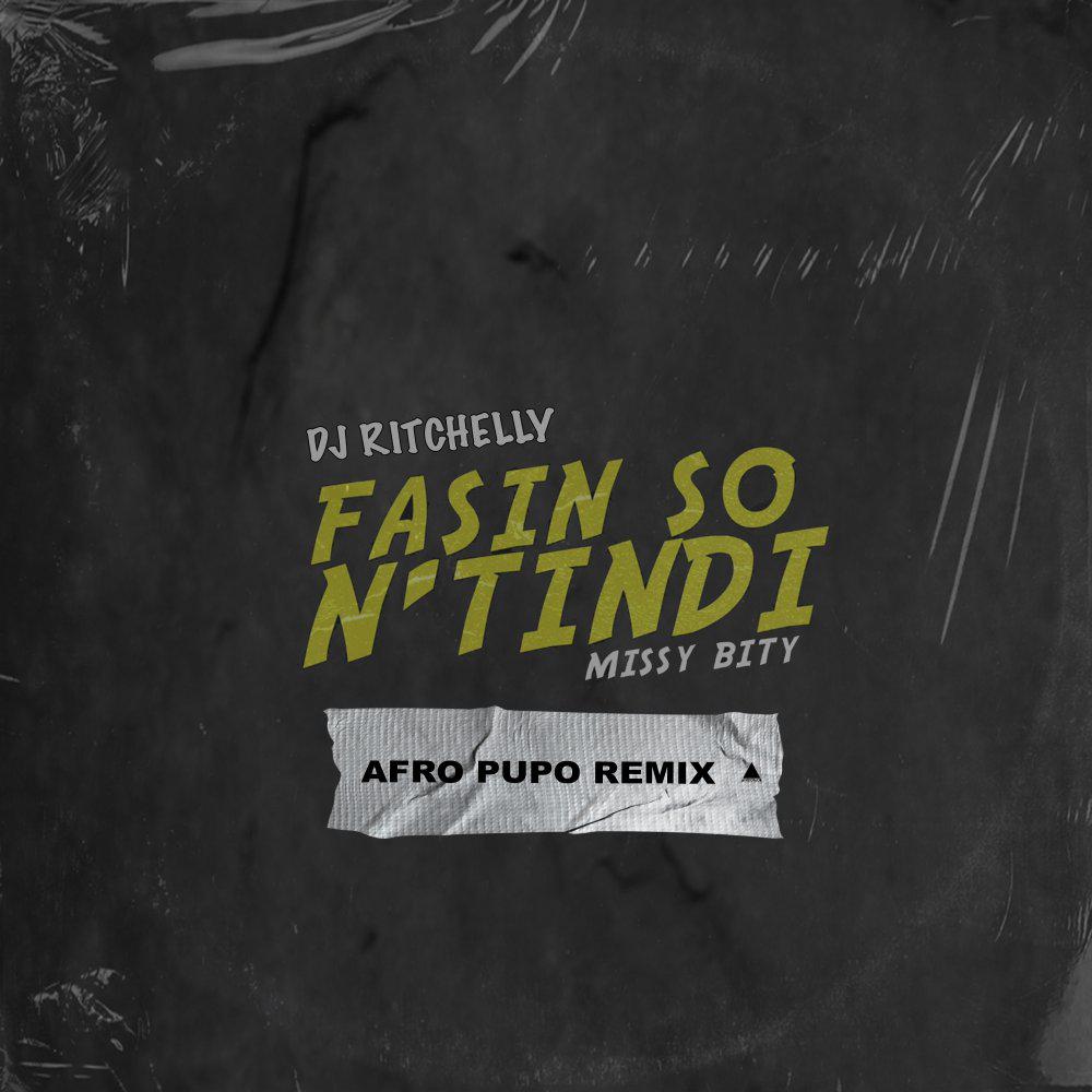 Постер альбома Fasin So N'tindi (Afro Pupo Remix)