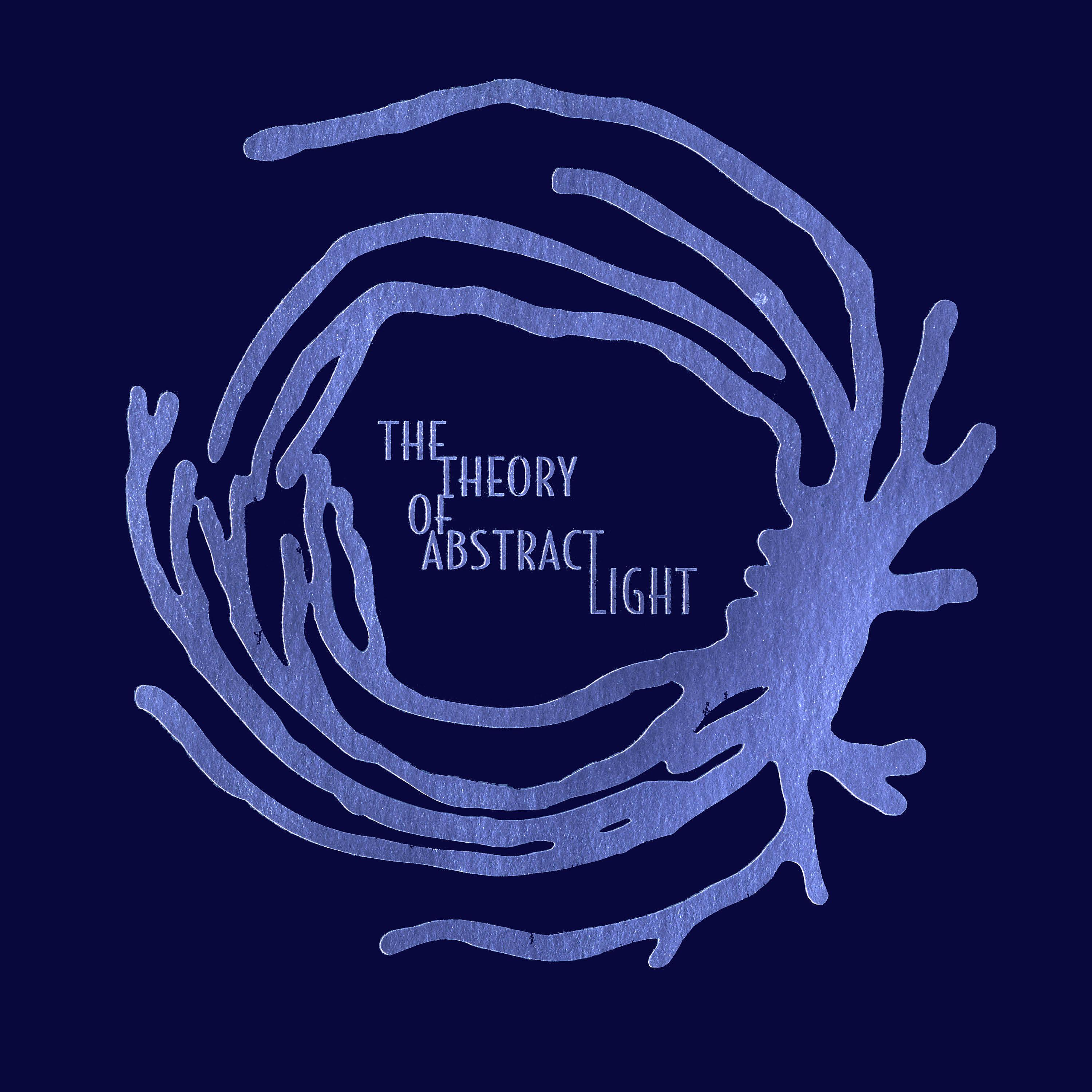 Постер альбома The Theory of Abstract Light