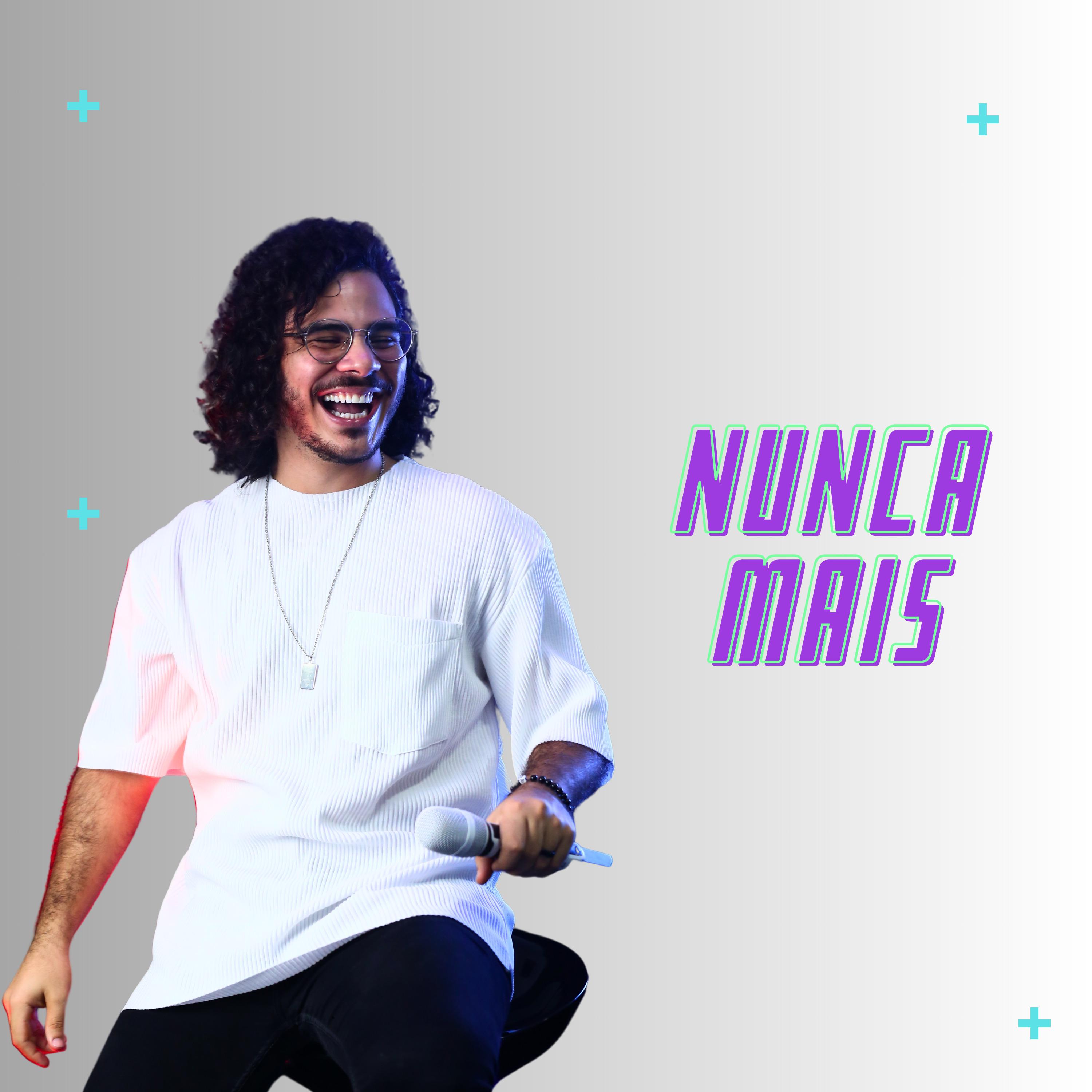 Постер альбома Nunca Mais