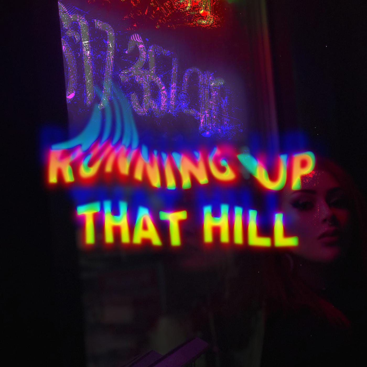 Постер альбома Running up That Hill