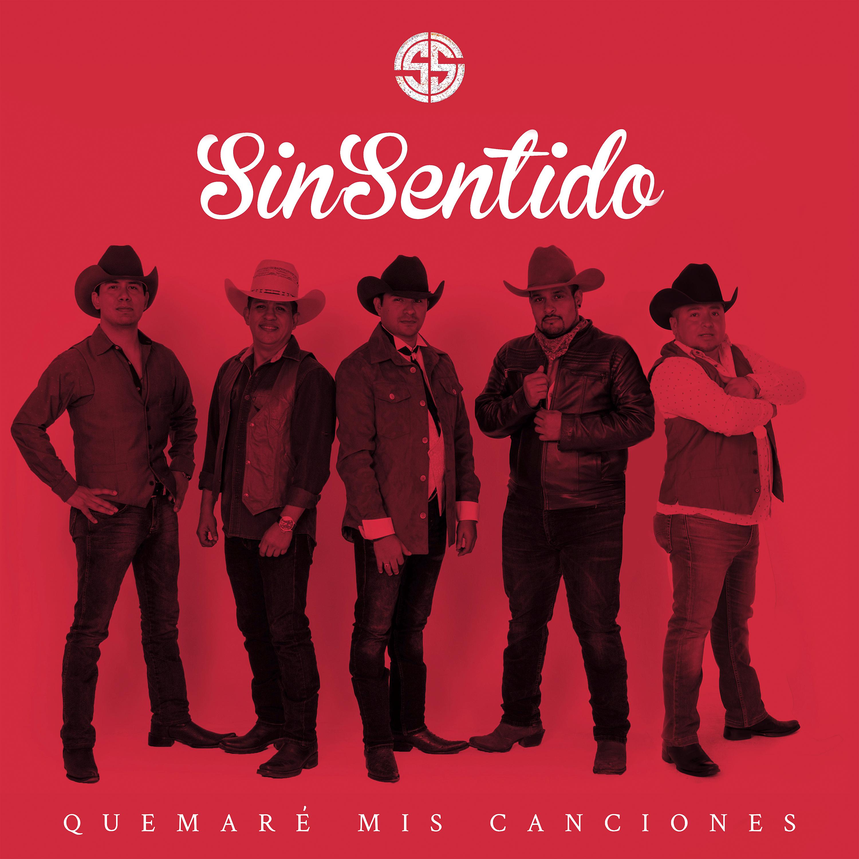 Постер альбома Quemaré Mis Canciones