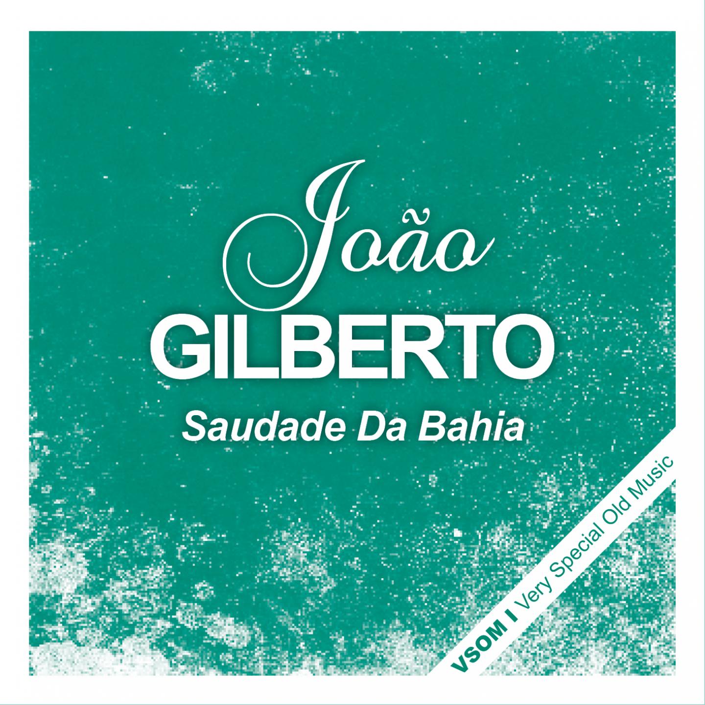 Постер альбома Saudade Da Bahia