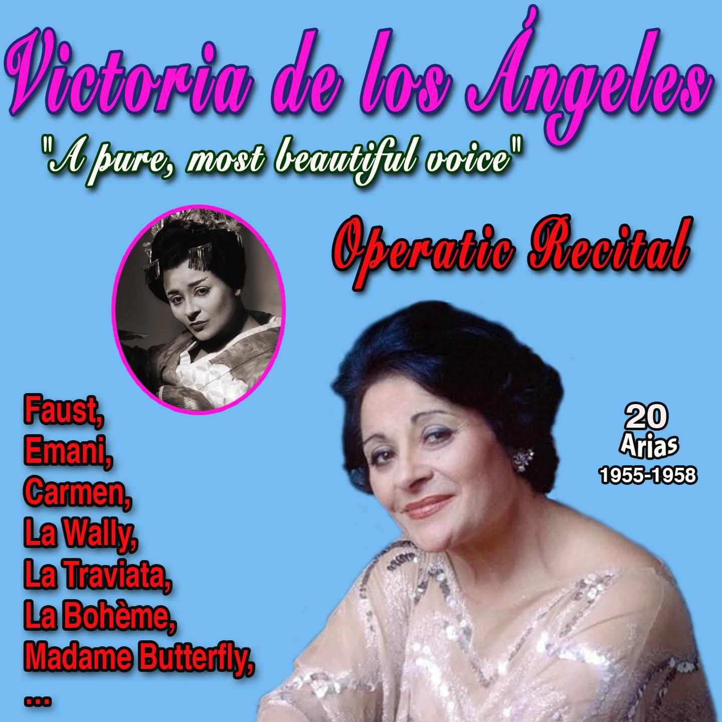 Постер альбома Victoria de los Angeles Operas Recital 20 famous Arias