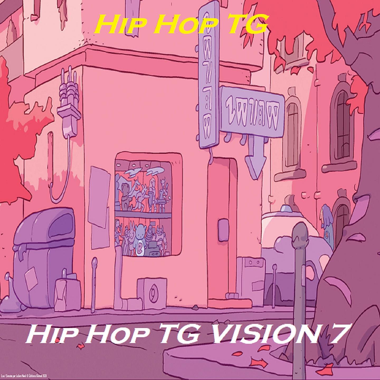 Постер альбома Hip Hop TG VISION 7