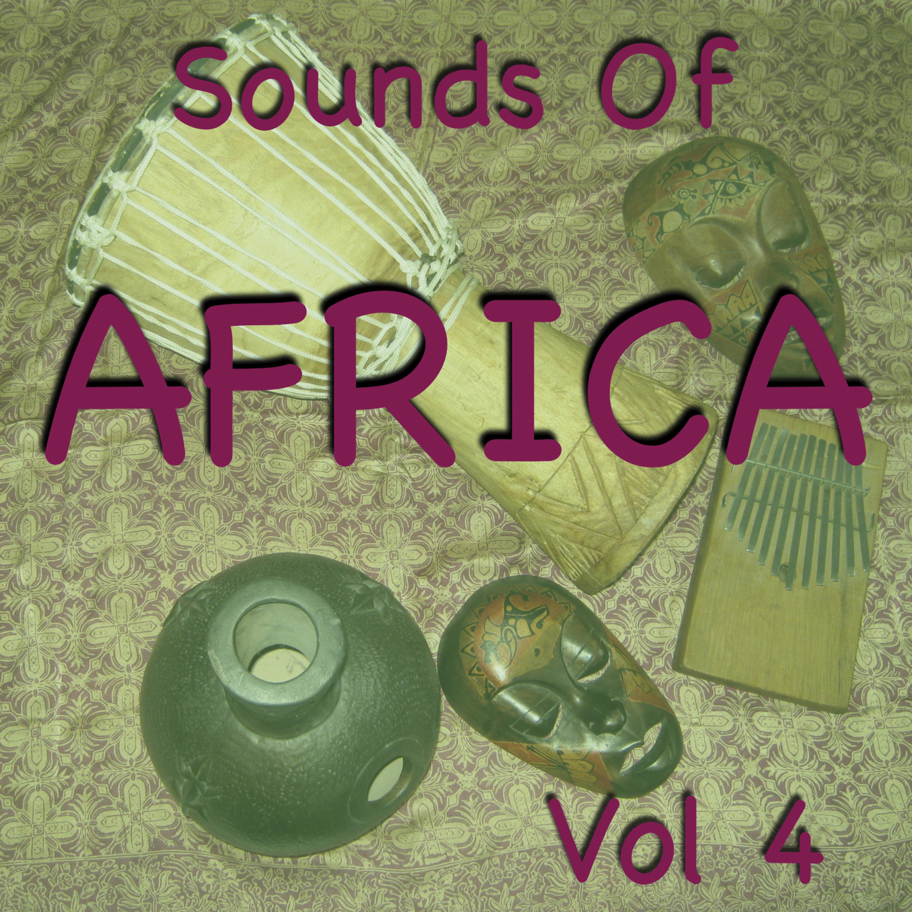 Постер альбома Sounds Of Africa Vol 4