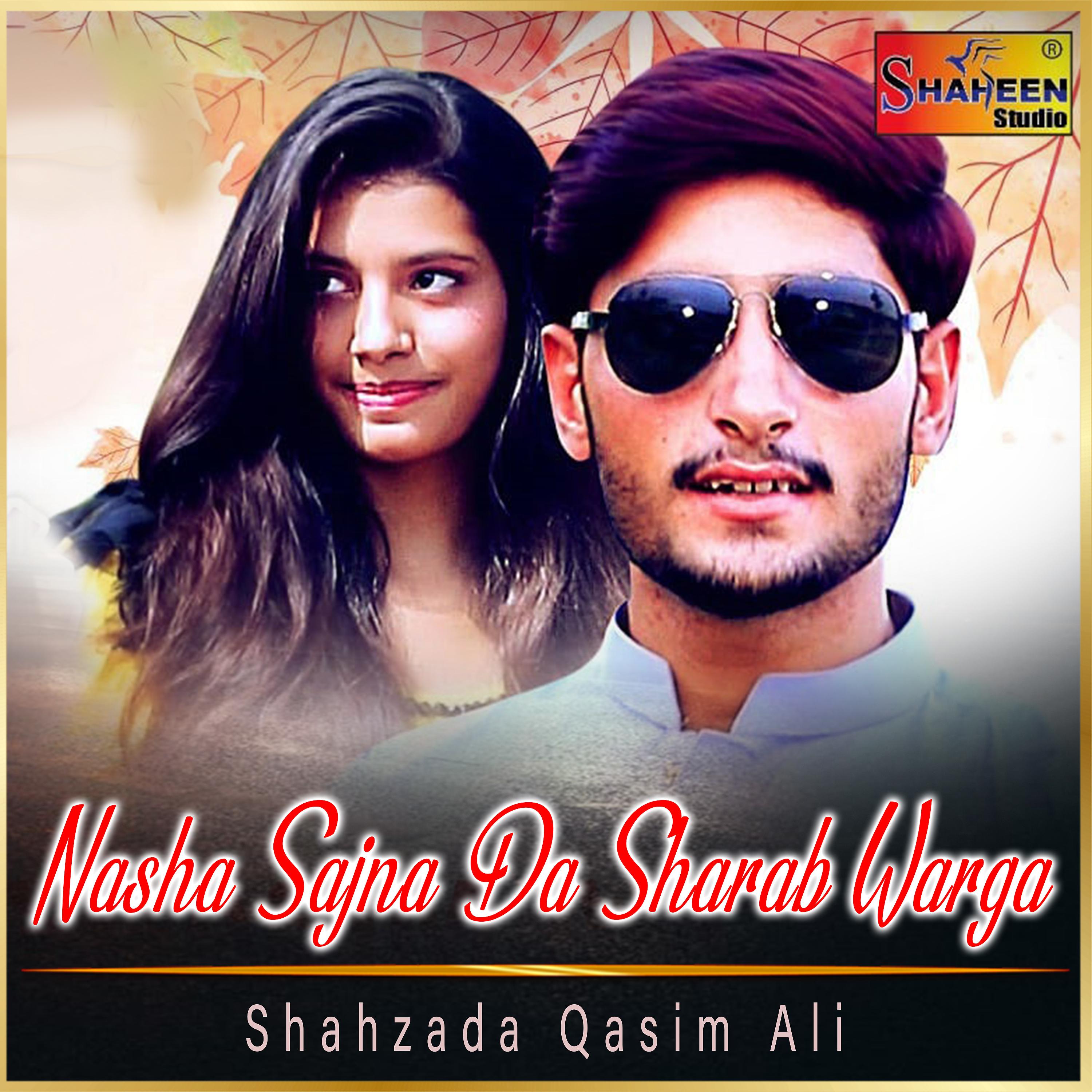 Постер альбома Nasha Sajna da Sharab Warga - Single