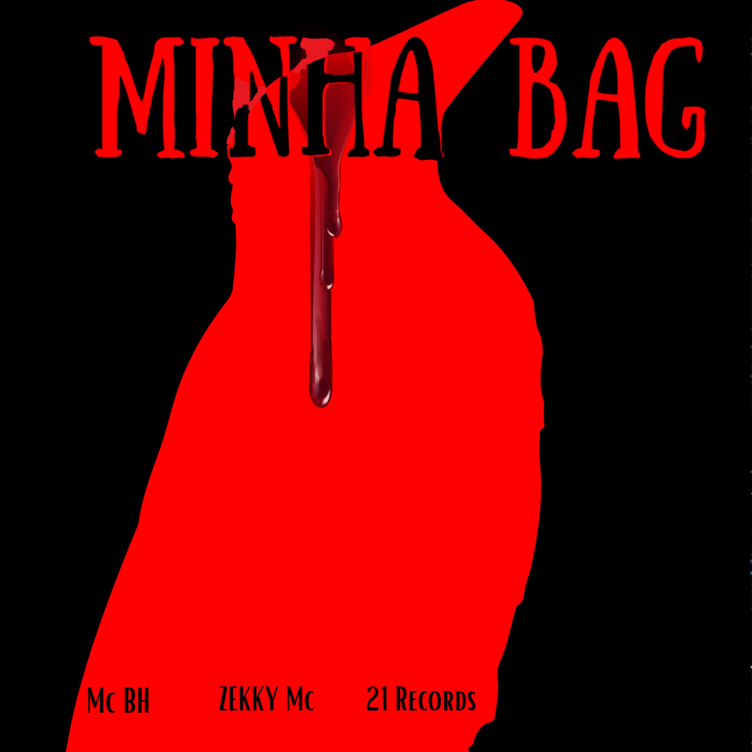 Постер альбома Minha Bag