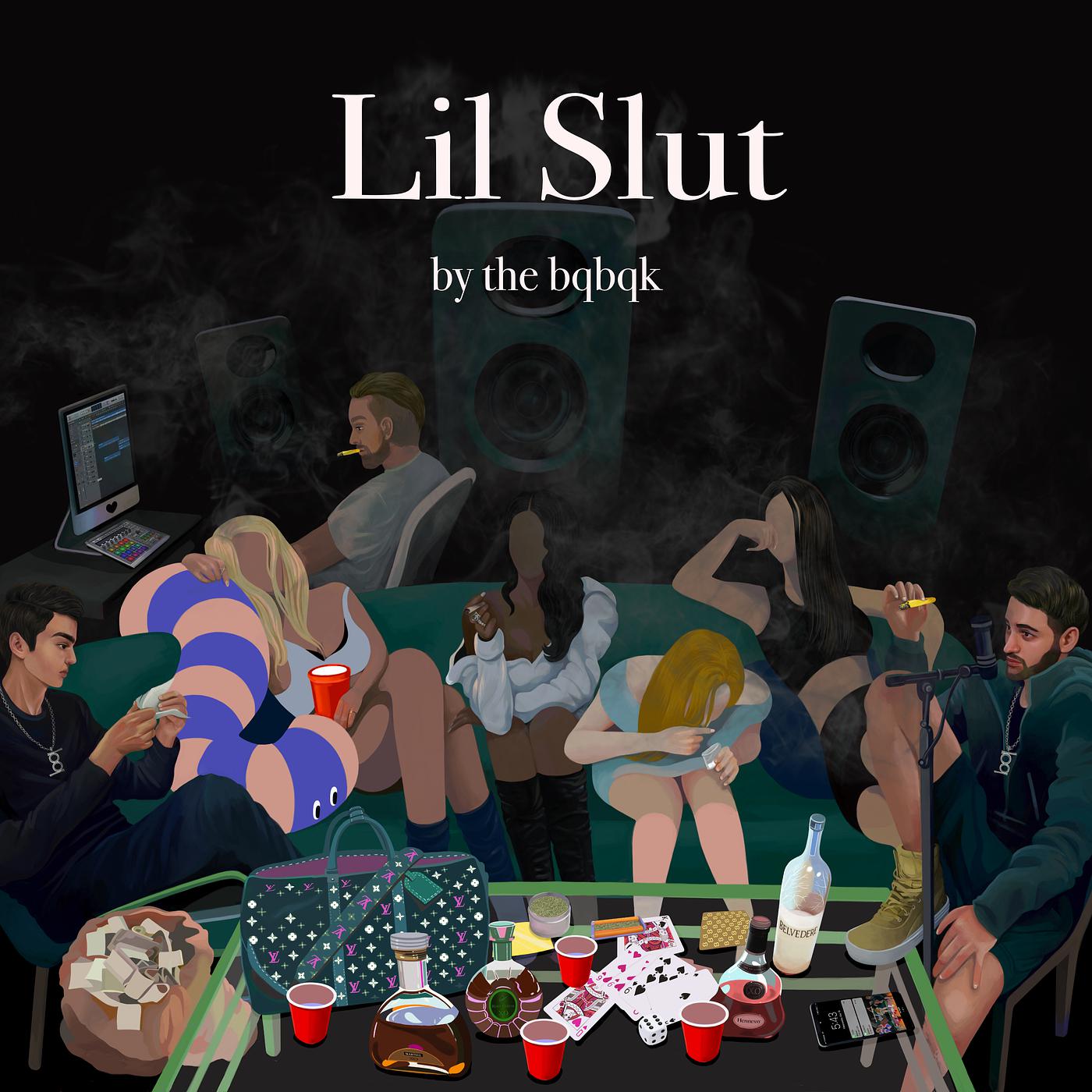 Постер альбома Lil Slut