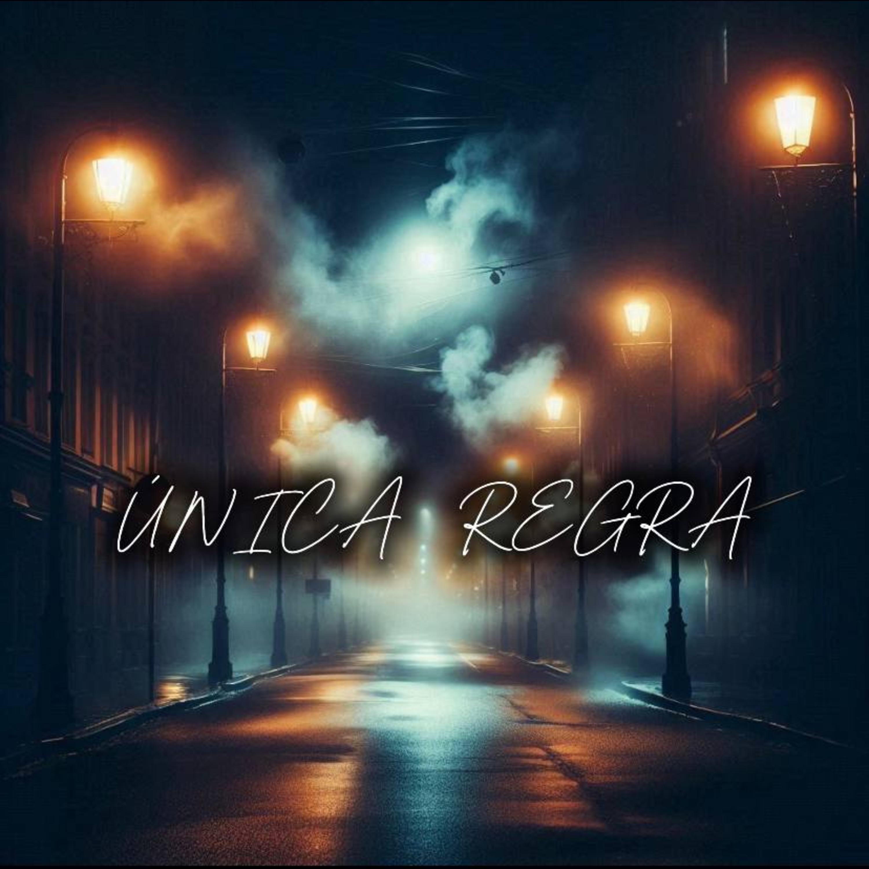 Постер альбома Única Regra