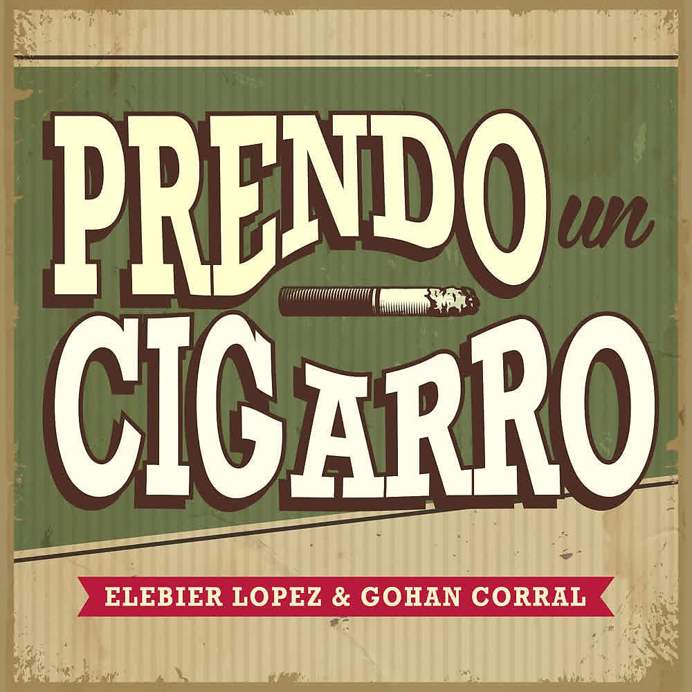 Постер альбома Prendo un Cigarro